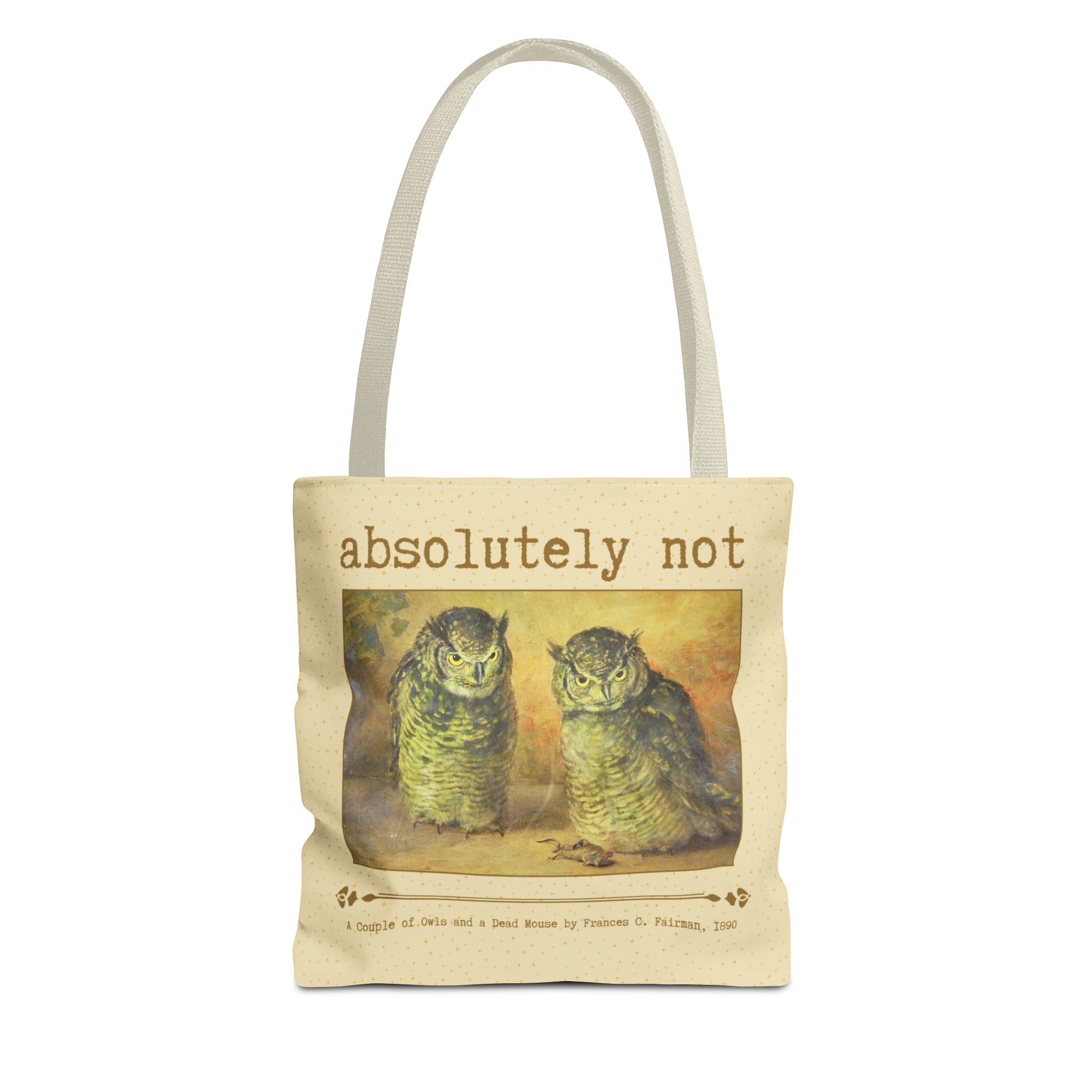 Absolutely Not Funny Art History Tote Bg for Animal Lover, Goblincore Owl Tee Tote for History Lover or Sarcastic Mom, Cute Birthday Gift - Opal and June