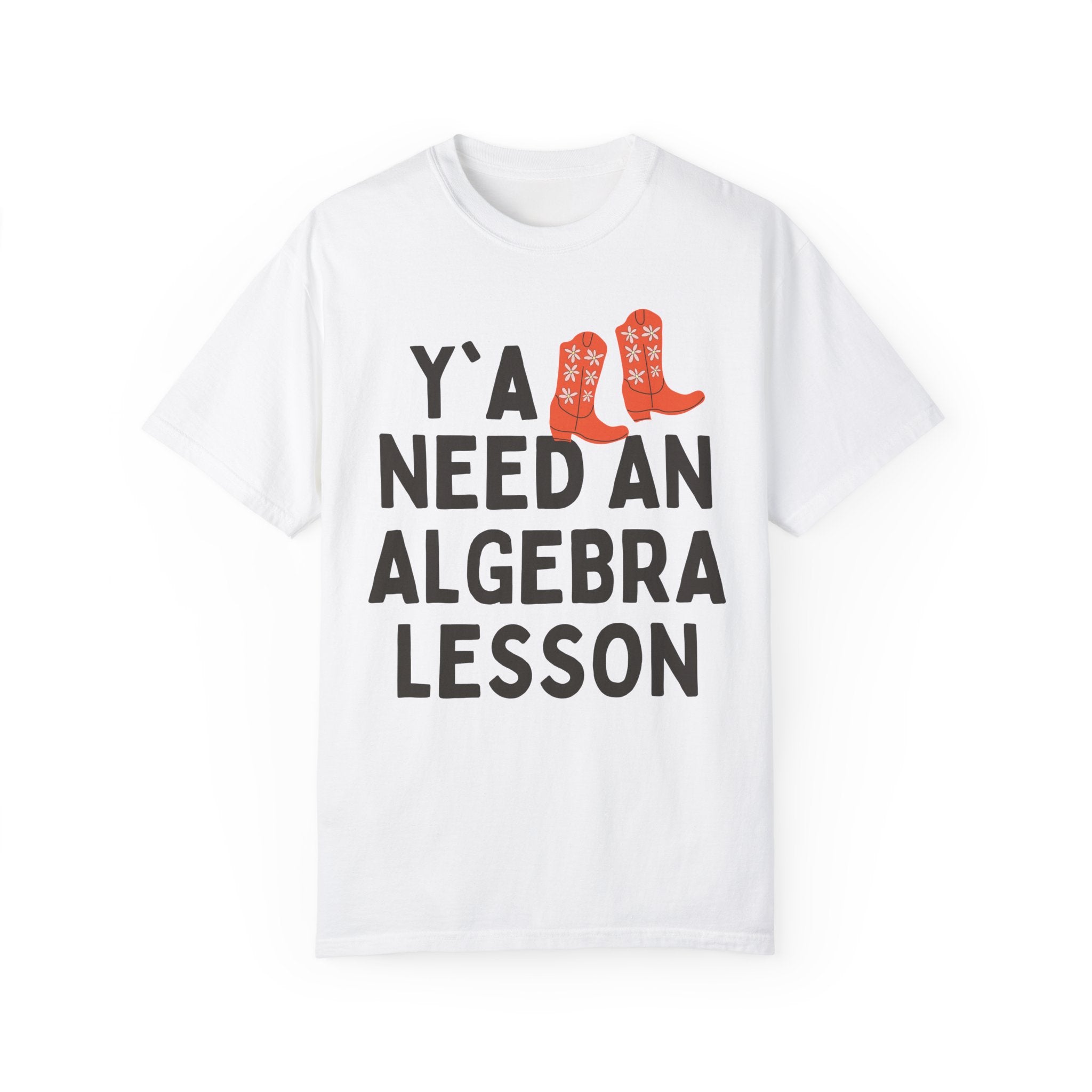 Algebra Teacher T-Shirt with Groovy Western Vibe: Y'all Need an Algebra Lesson, Math Teacher, Math Major Graduation Gift, Algebra Professor - Opal and June