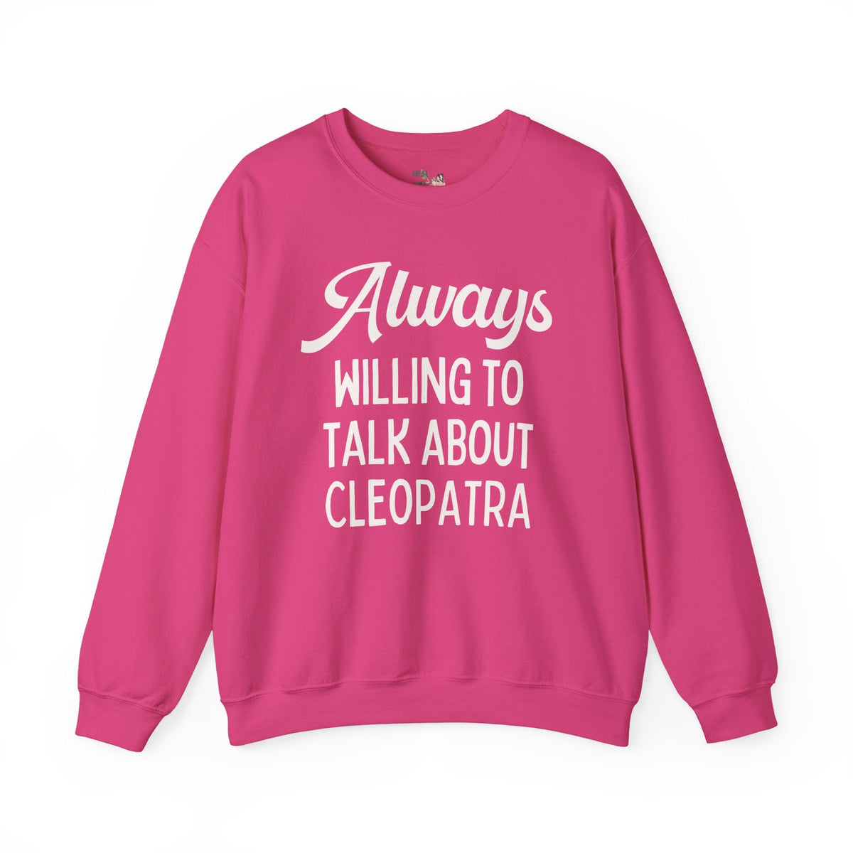 Always Willing to Talk About Cleopatra - Opal and June