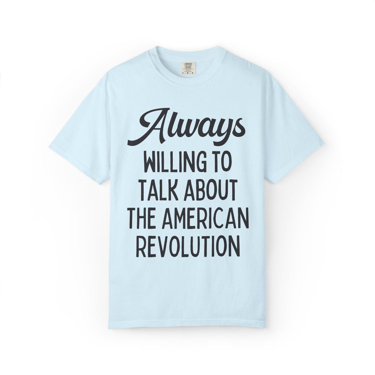 Always Willing to Talk About the American Revolution - Opal and June