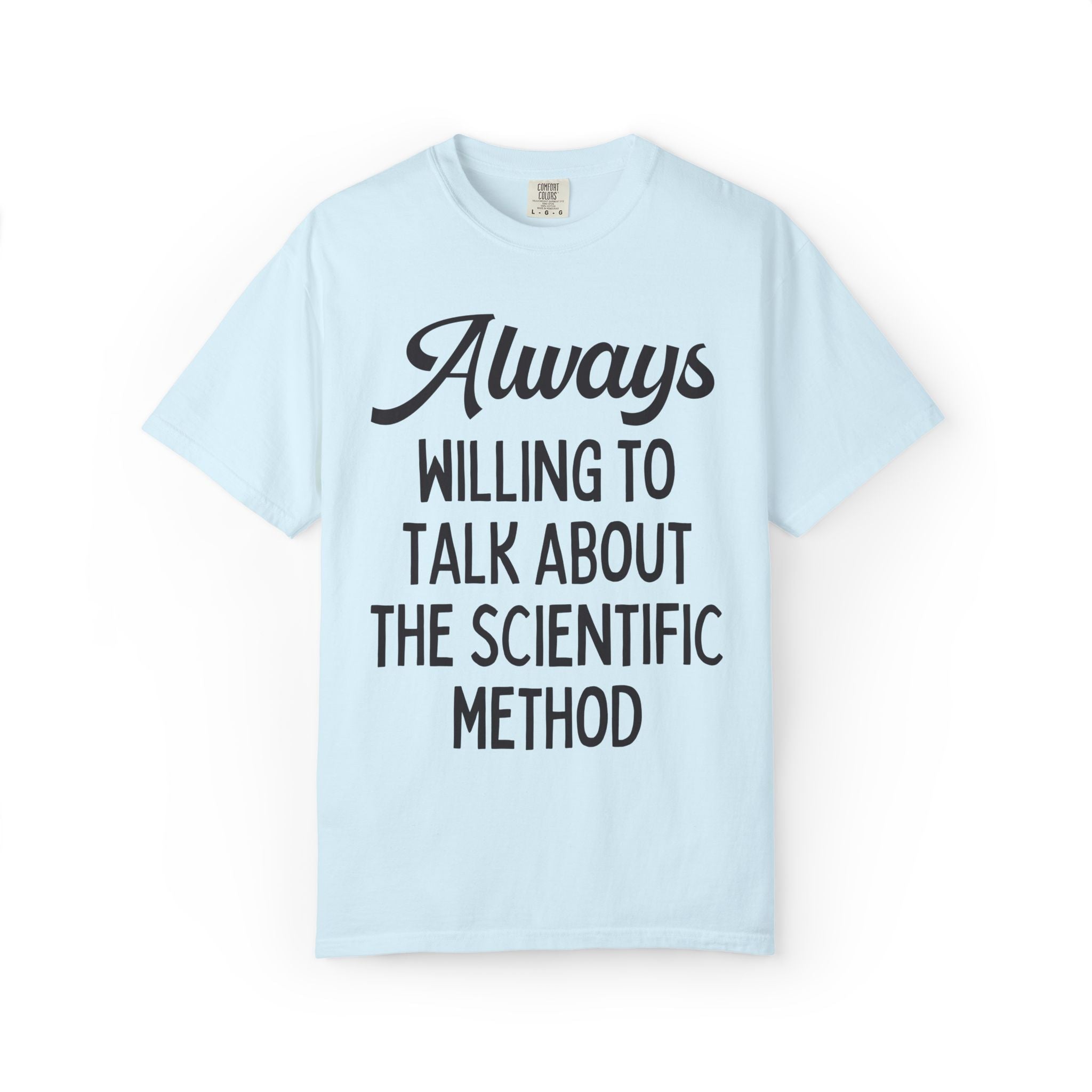 Always Willing to Talk About The Scientific Method - Opal and June