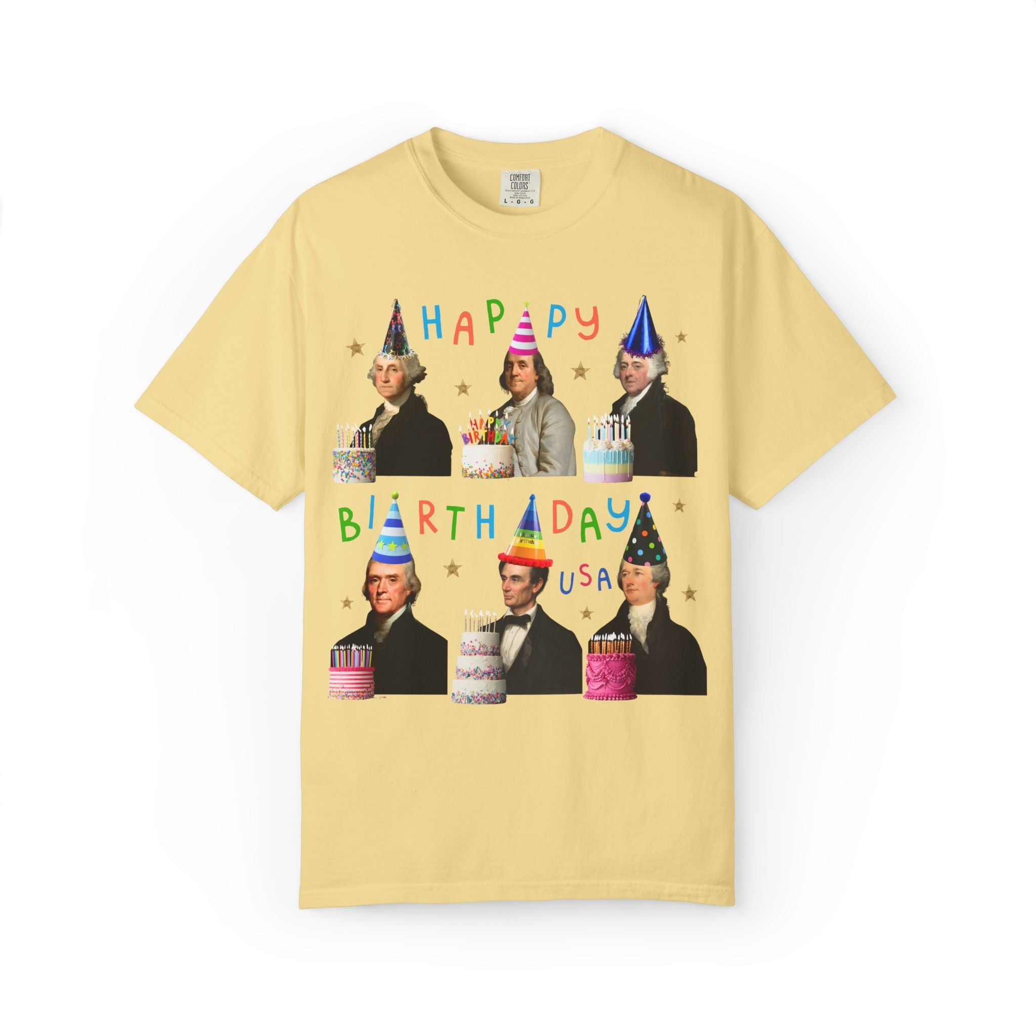 American History Fourth of July Birthday Party Tee Shirt, US Historical Figures Wearing Hats and Holding Birthday Cakes Happy Birthday USA - Opal and June