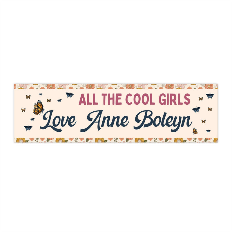 Anne Boleyn Bumper Sticker: Floral History Bumper Sticker for English History Lover - Opal and June