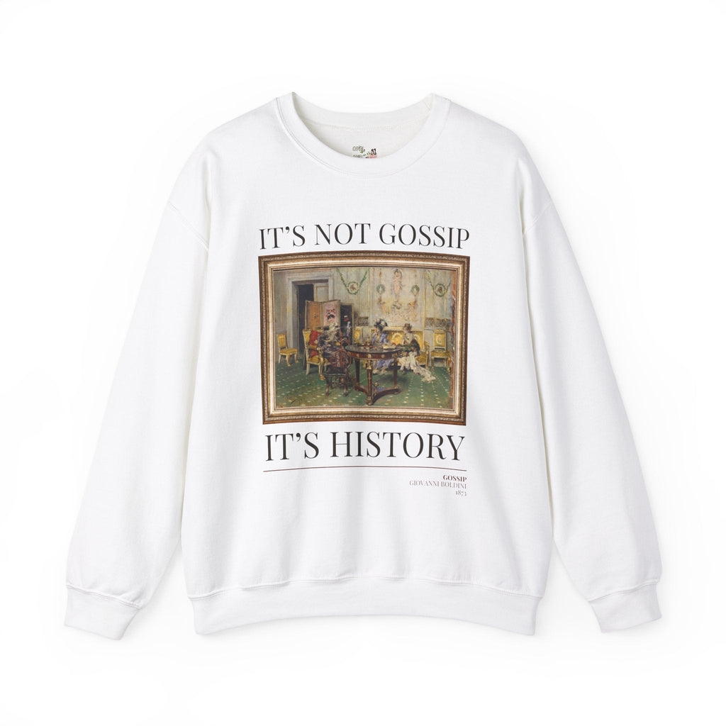 Art Historian Sweatshirt: Not Gossip - Opal and June