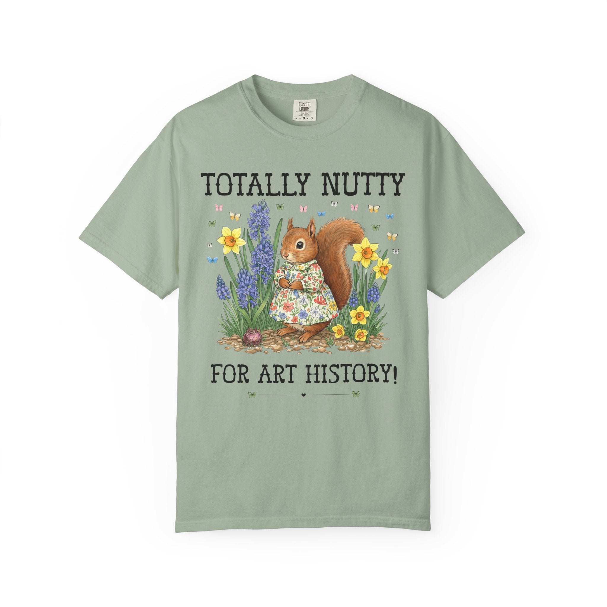 Art History Lover Tee Shirt with Cute Squirrel Surrounded by Flowers, Art Historian or Humanities Major or Professor Shirt with Butterflies - Opal and June