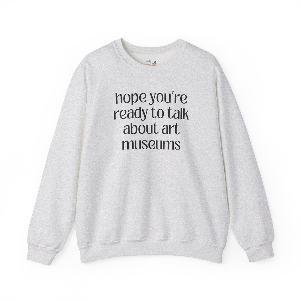 Art History Museum Lover Gift, Cute Humanities Major or Professor Sweatshirt, Art Historian Gift, Impressionist Art or 16th Century Art Gift - Opal and June