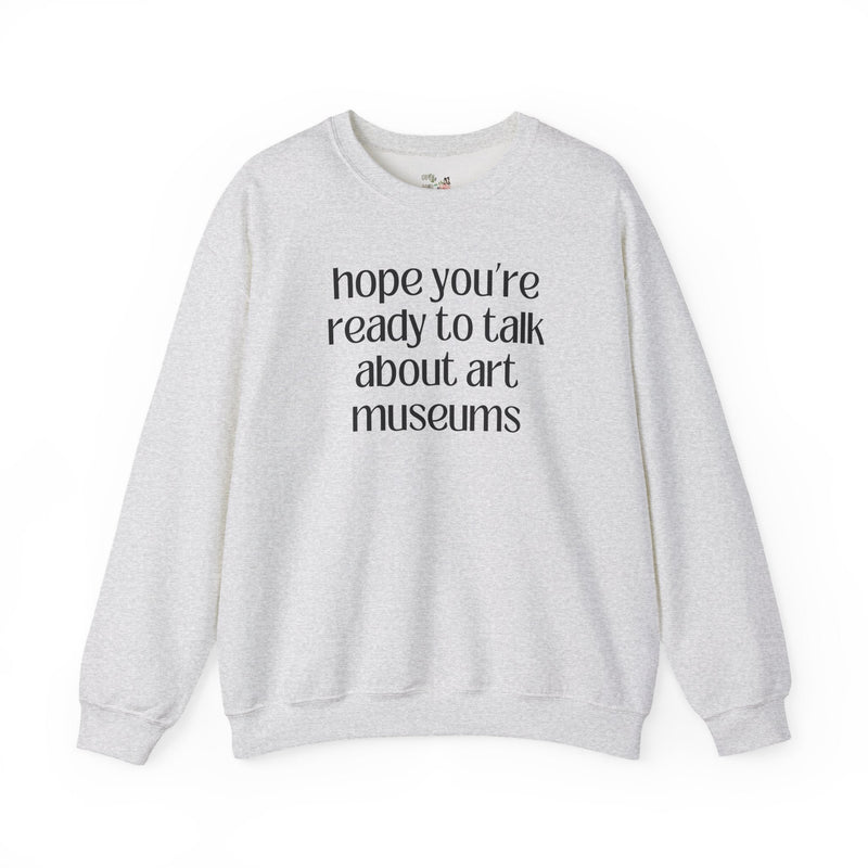 Art History Museum Lover Gift, Cute Humanities Major or Professor Sweatshirt, Art Historian Gift, Impressionist Art or 16th Century Art Gift - Opal and June