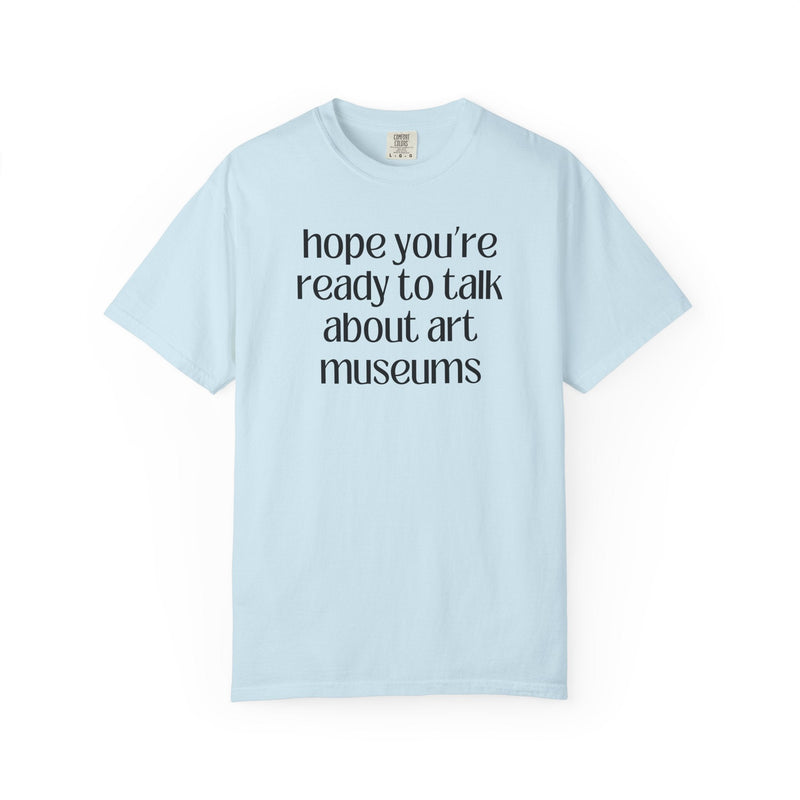 Art History Museum Lover Gift, Cute Humanities Major or Professor T-Shirt, Art Historian Gift, Impressionist Art or 16th Century Art Gift - Opal and June