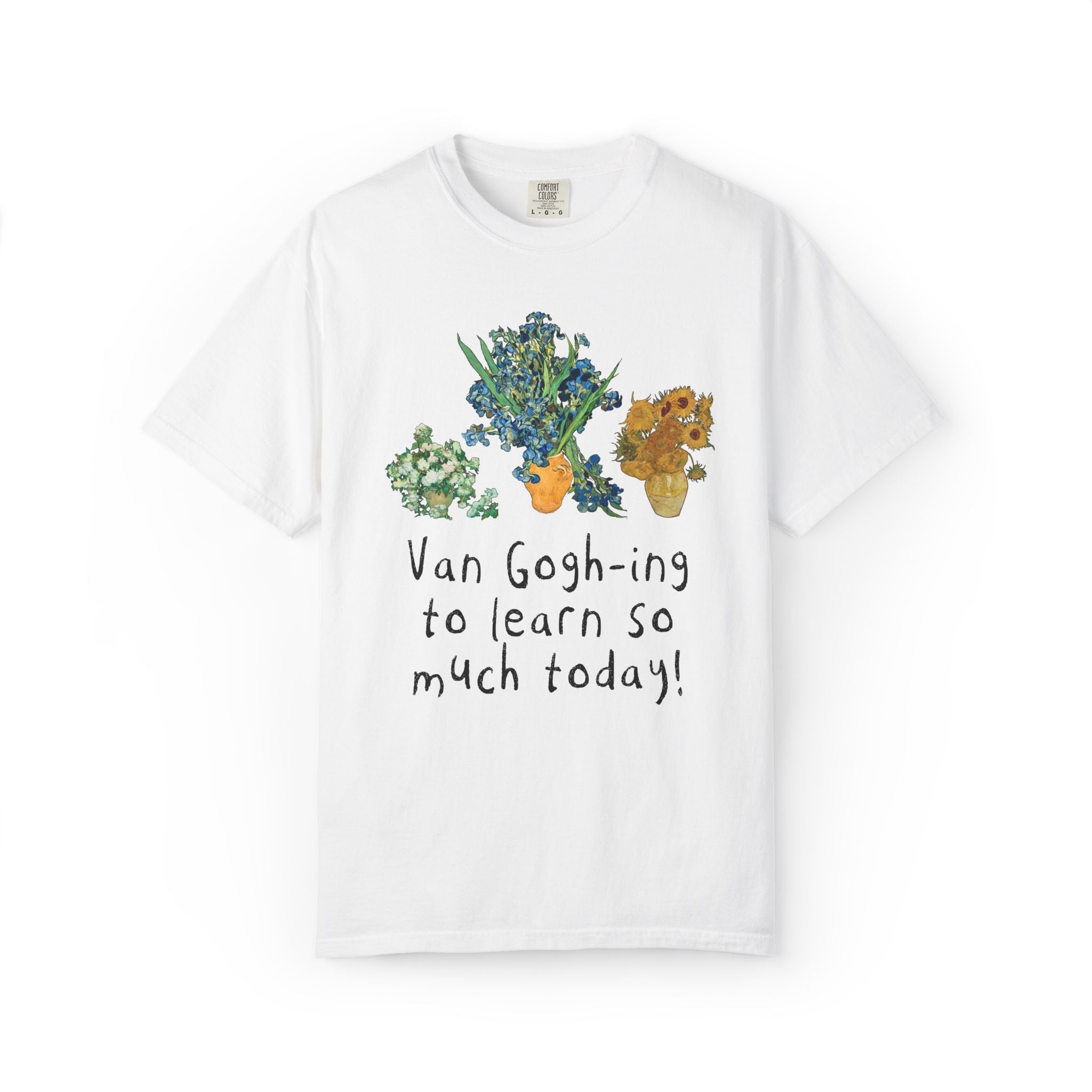 Art Teacher Vincent Van Gogh T-Shirt with Funny Saying: Silly Art History Lover T-Shirt for Elementary Teacher Who Loves Museums and Flowers - Opal and June