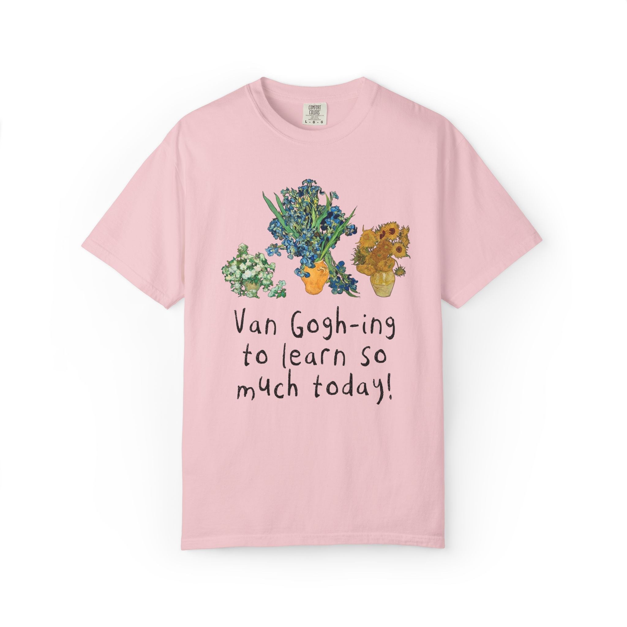 Art Teacher Vincent Van Gogh T-Shirt with Funny Saying: Silly Art History Lover T-Shirt for Elementary Teacher Who Loves Museums and Flowers - Opal and June