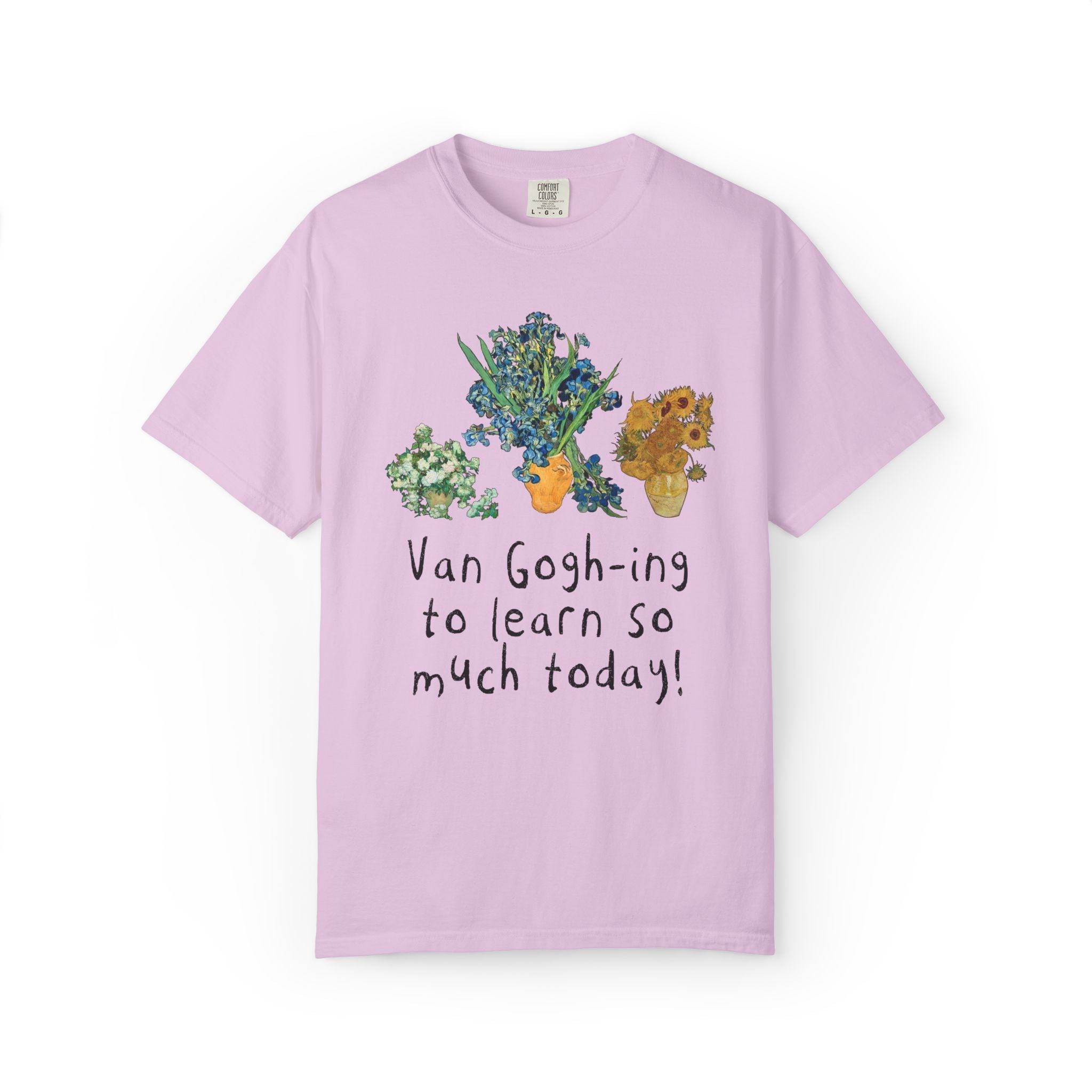 Art Teacher Vincent Van Gogh T-Shirt with Funny Saying: Silly Art History Lover T-Shirt for Elementary Teacher Who Loves Museums and Flowers - Opal and June