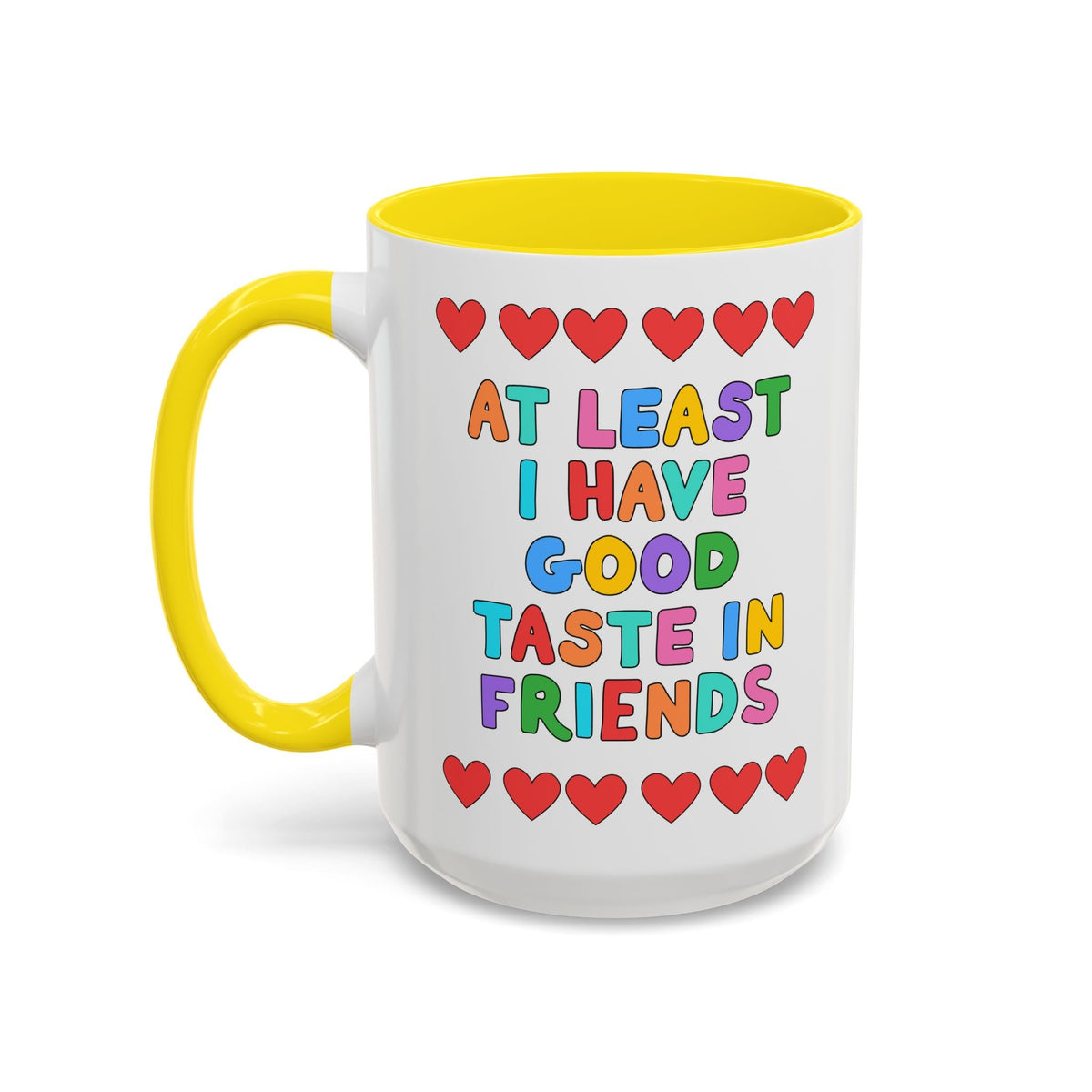At Least I Have Good Taste in Friends - Opal and June