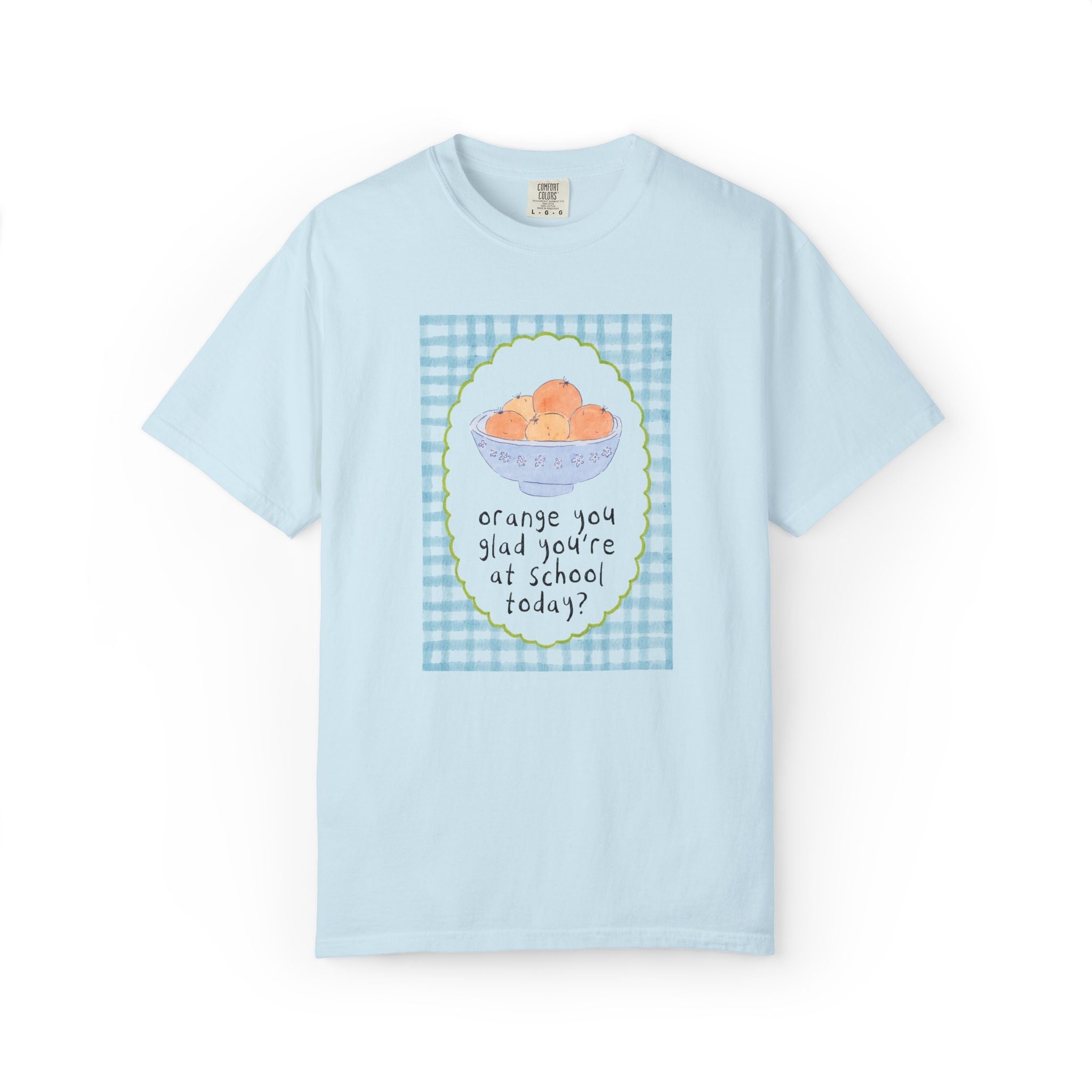 Back to School Teacher Tee: Orange You Glad Matching Teacher Tee Shirt, Silly and Cute Back to School Tee with Blue Gingham and Oranges in a Bowl - Opal and June