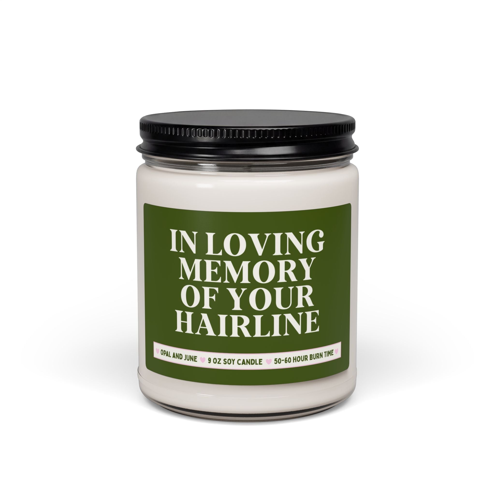 Balding Dad or Balding Brother Gift for Uncle Losing Their Hair: In Loving Memory of Your Hairline, 9 Oz Soy Candle Gift from Wife - Opal and June
