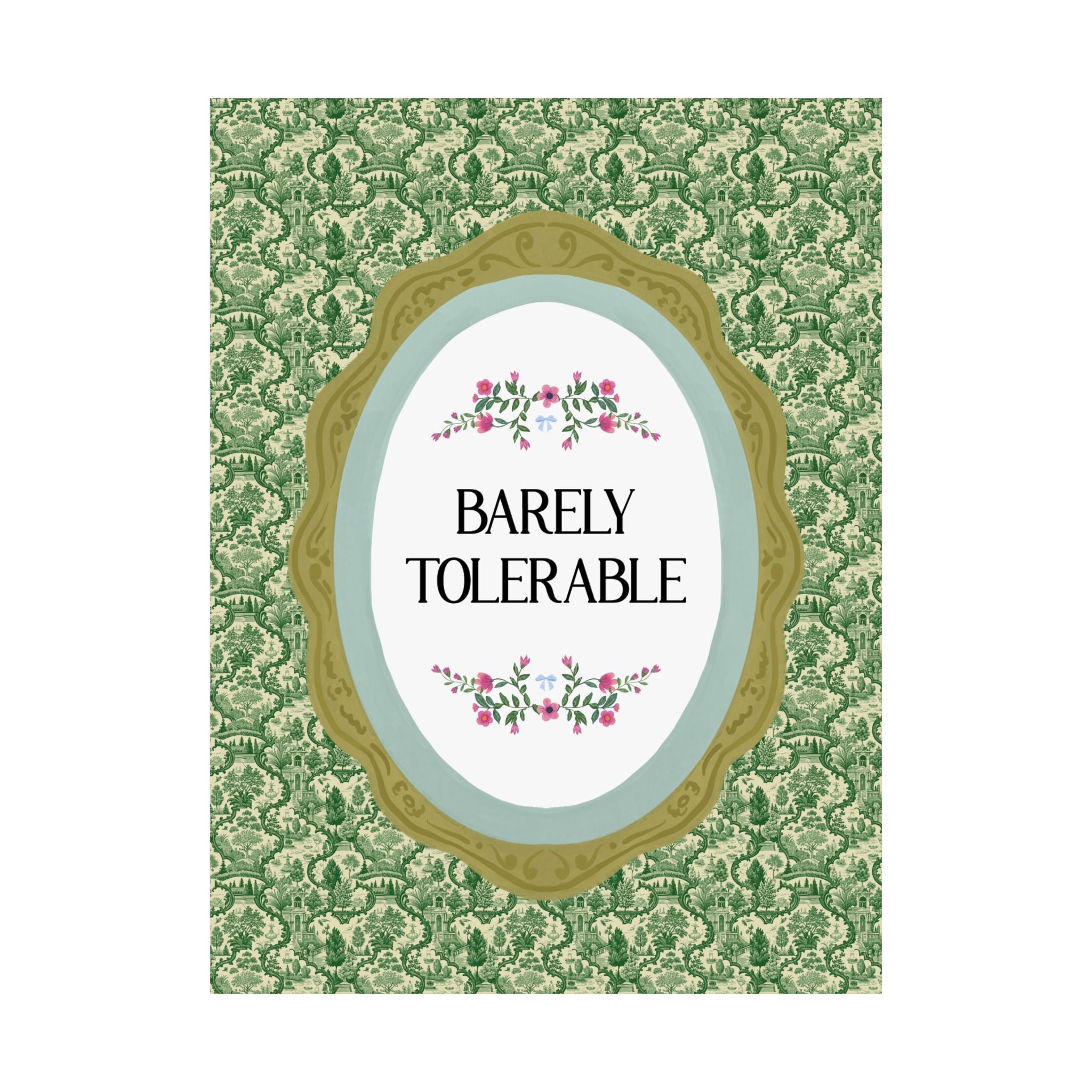 Barely Tolerable Jane Austen Poster Print for Romance Reader or Bookworm Who Loves Classic English Literature, 19th Century Books Lover Gift - Opal and June