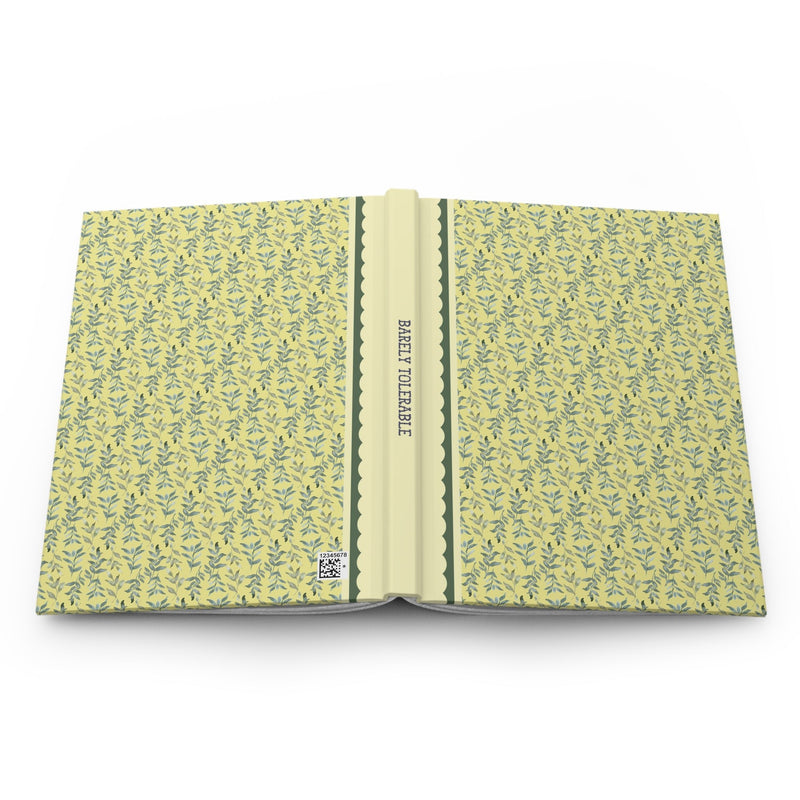 Barely Tolerable Notebook - Opal and June