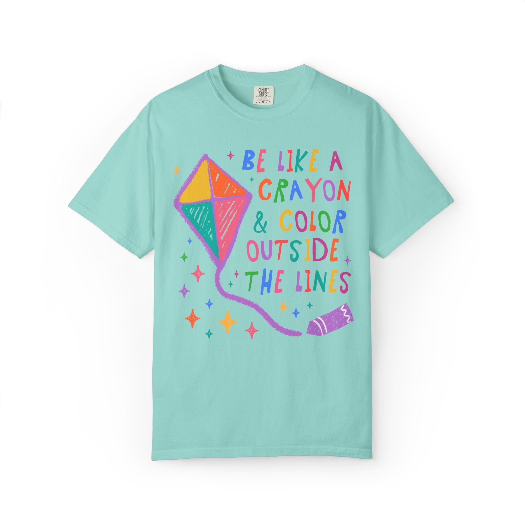 Be Like a Crayon and Color Outside the Lines - Opal and June