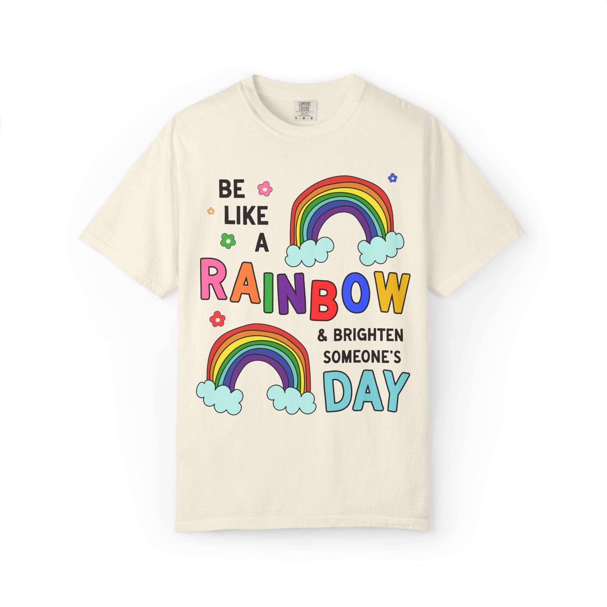 Be Like a Rainbow and Brighten Someone's Day - Opal and June