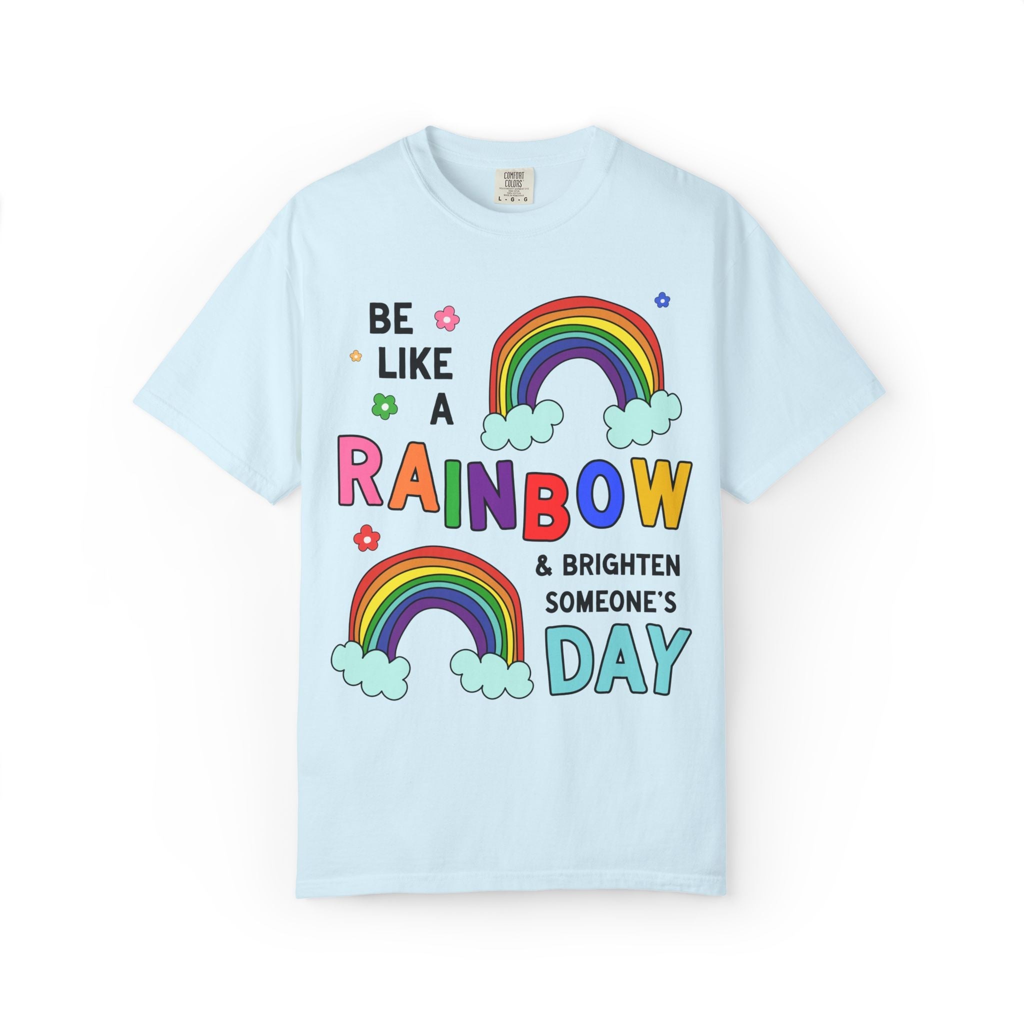 Be Like a Rainbow and Brighten Someone's Day - Opal and June