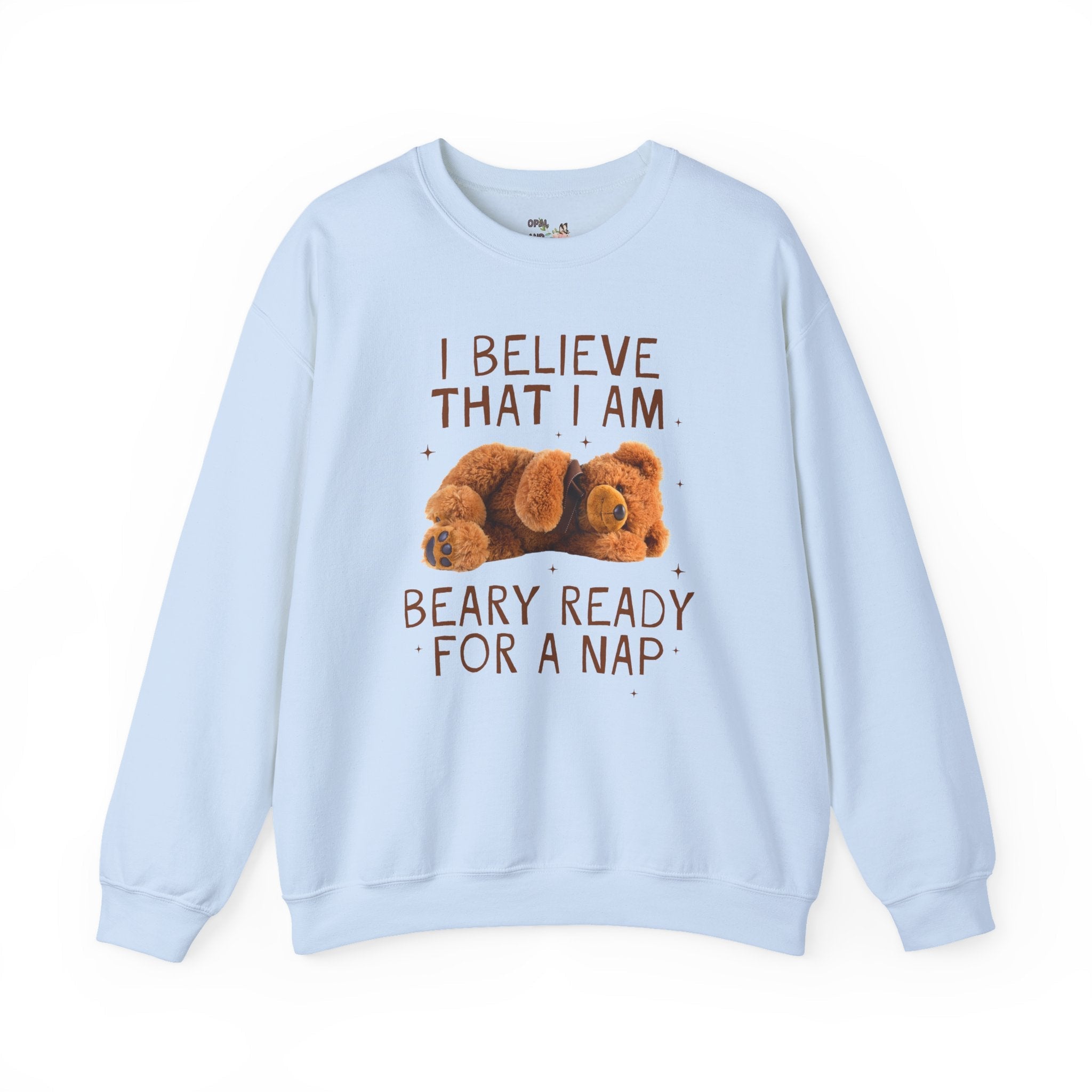 Bear Napping Sweatshirt for Mom Who Loves Naps: I Believe That I am Beary Ready for a Nap, Silly Vintage Aesthetic Bear Crewneck with Funny Saying - Opal and June
