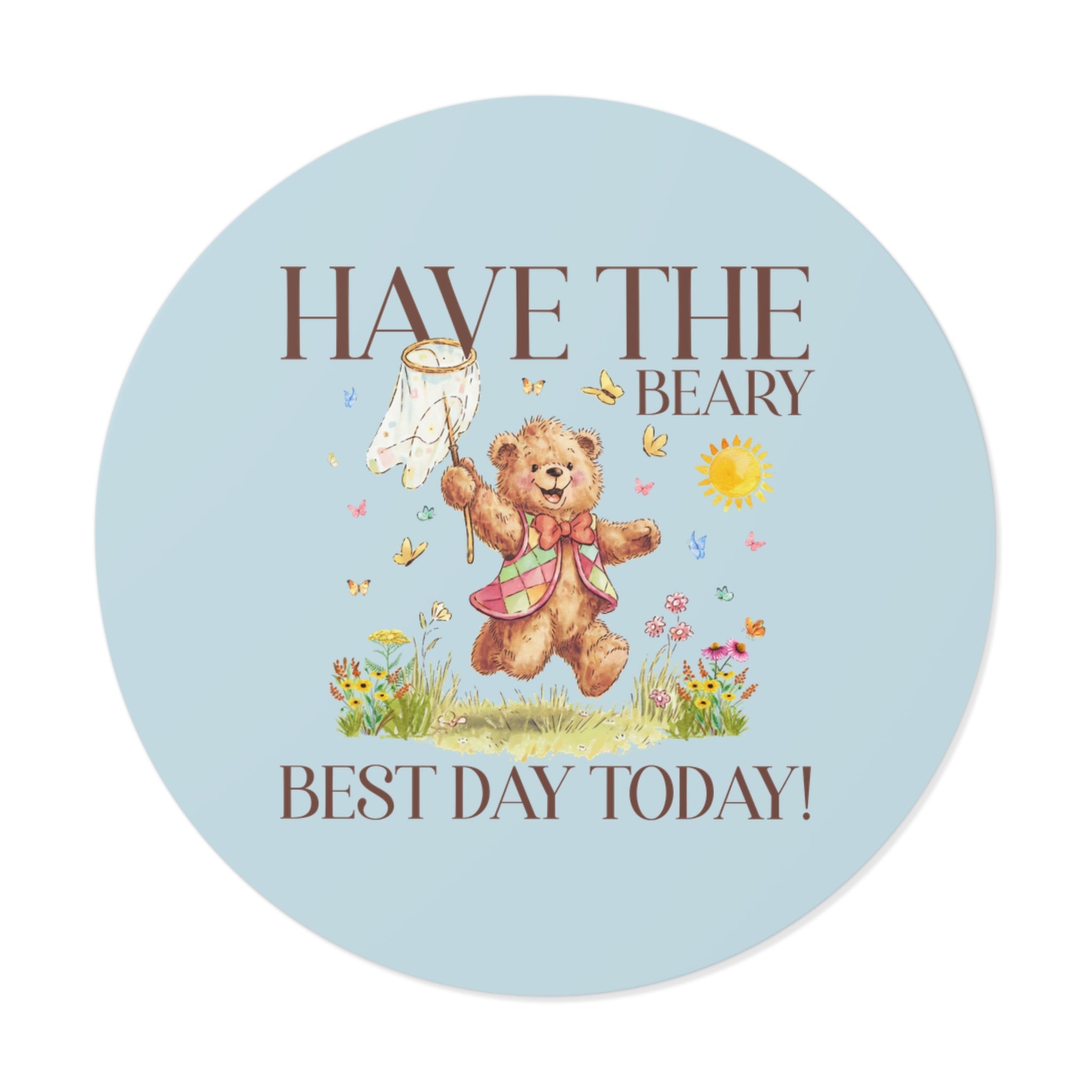 Beary Best Day Sticker - Opal and June