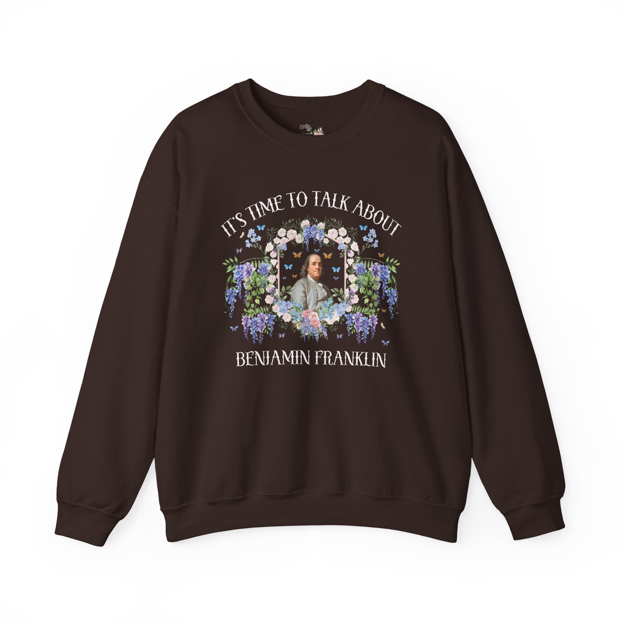 Benjamin Franklin American History Buff Sweatshirt with Flowers: Early US History, Revolutionary War History Teacher Crewneck for Historian - Opal and June