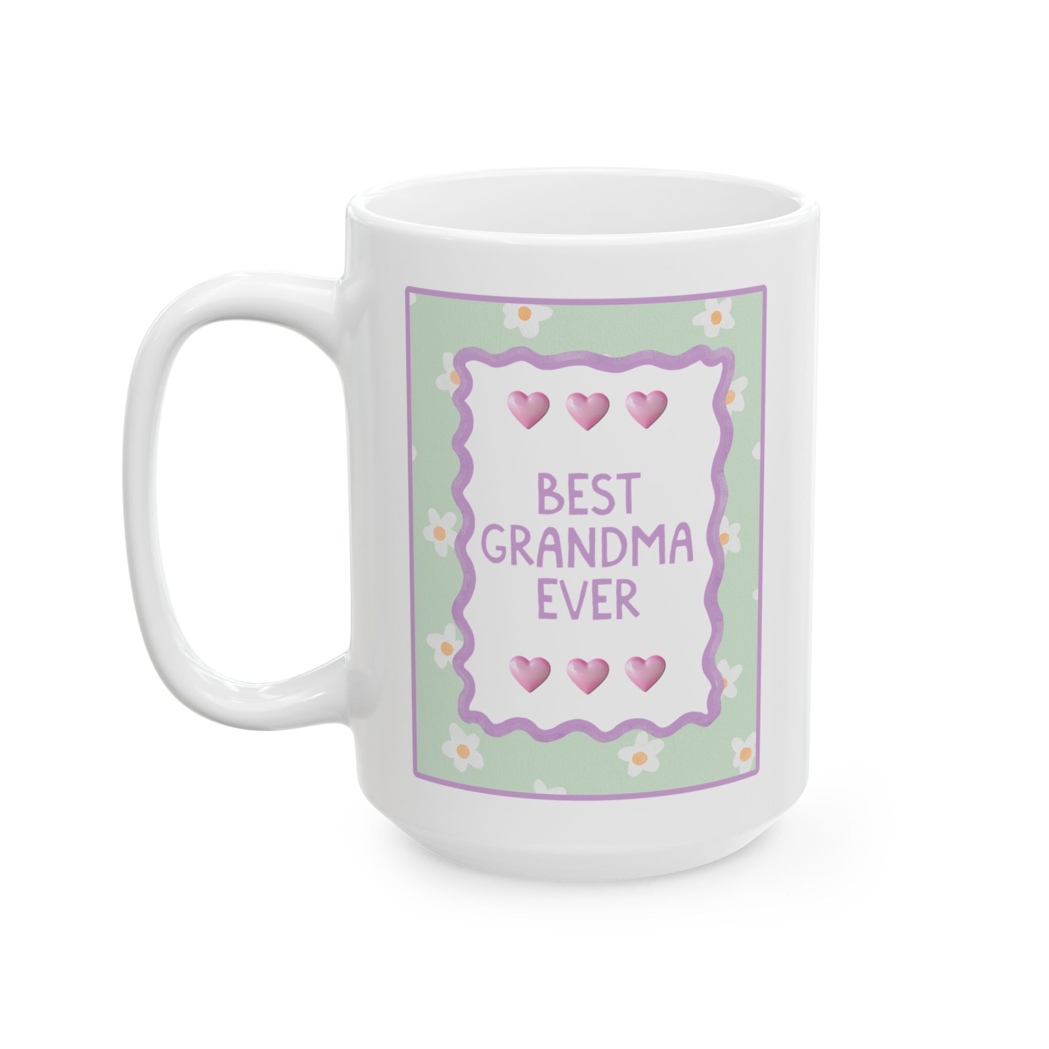 Best Grandma Ever Coffee Mug: 15 Oz Mug for Coffee Lover | Pastel 90s Aesthetic Floral Mug with Hearts, Gift from Granddaughter or Grandson, Mug for Mom - Opal and June