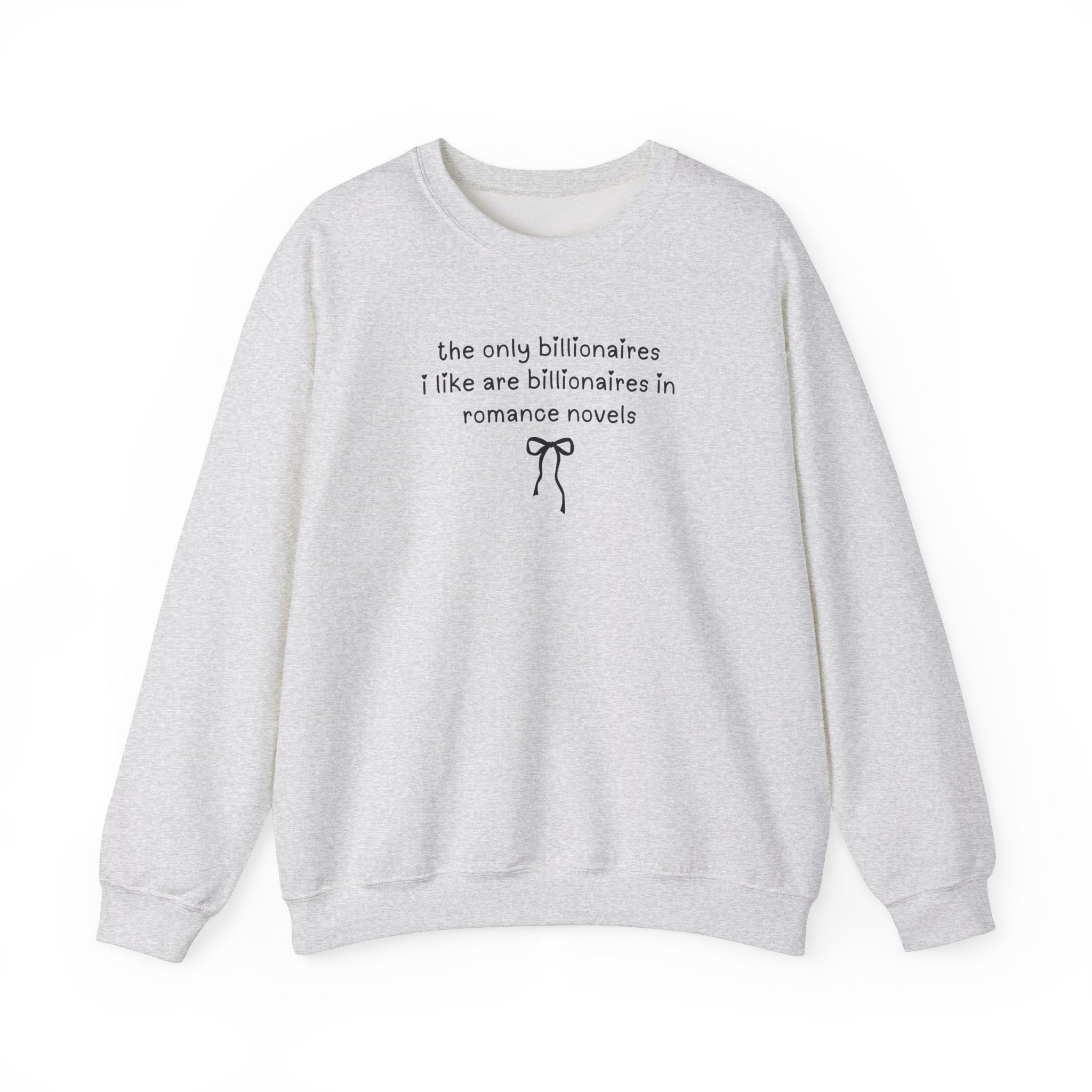 Billonaire Romance Reader Sweatshirt - Opal and June