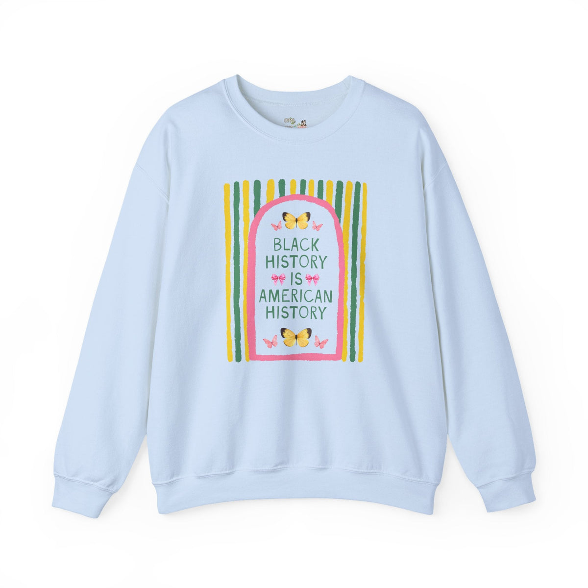 Black History is American History Striped Sweatshirt with Butterflies: Cute Colorful Maximalist Black History Month Crewneck, History Teacher - Opal and June