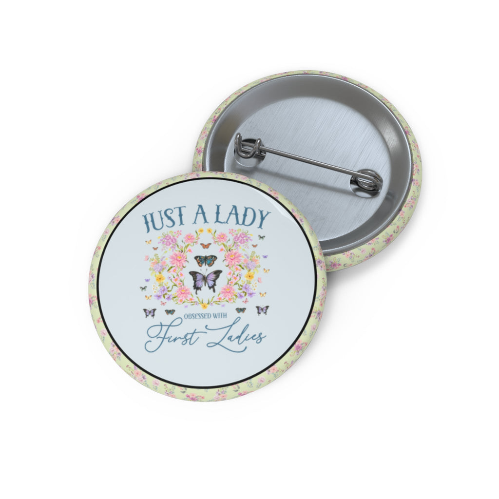 Boho American History Pinback Button, Historian Who Loves Womens History, Stories About First Ladies Cute Cottagecore History Professor Gift - Opal and June