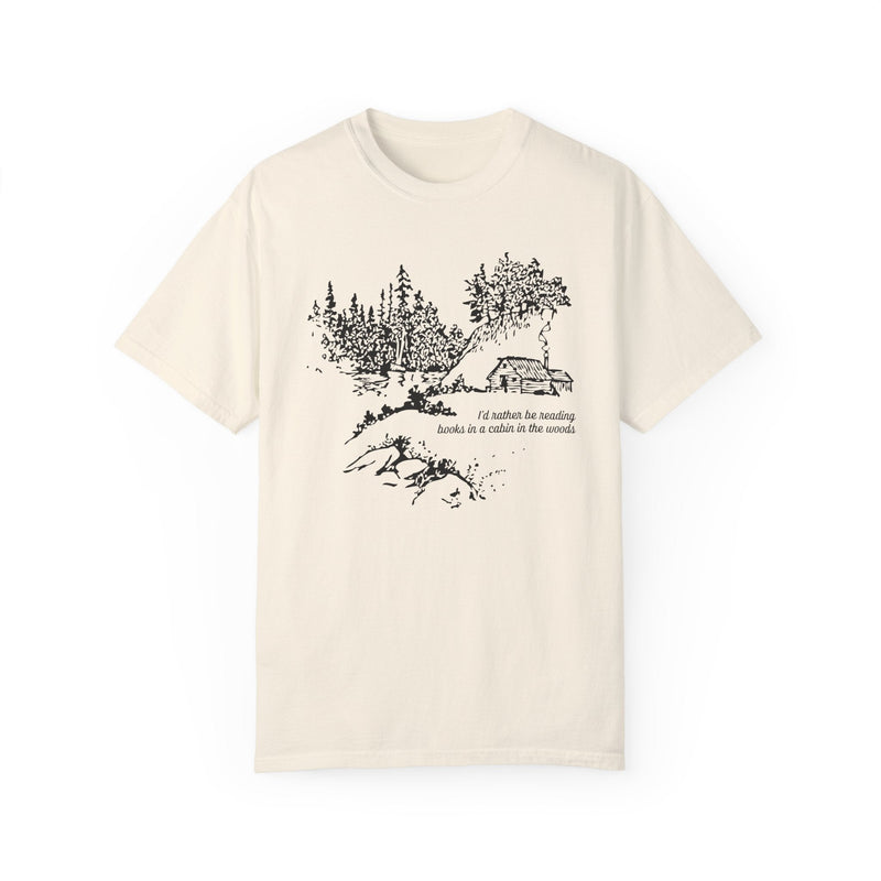 Book Lover Gift Idea for Reader Who Loves The Outdoors: I'd Rather Be Reading In A Cabin In The Woods | Bookish and Cozy Cottagecore Shirt - Opal and June
