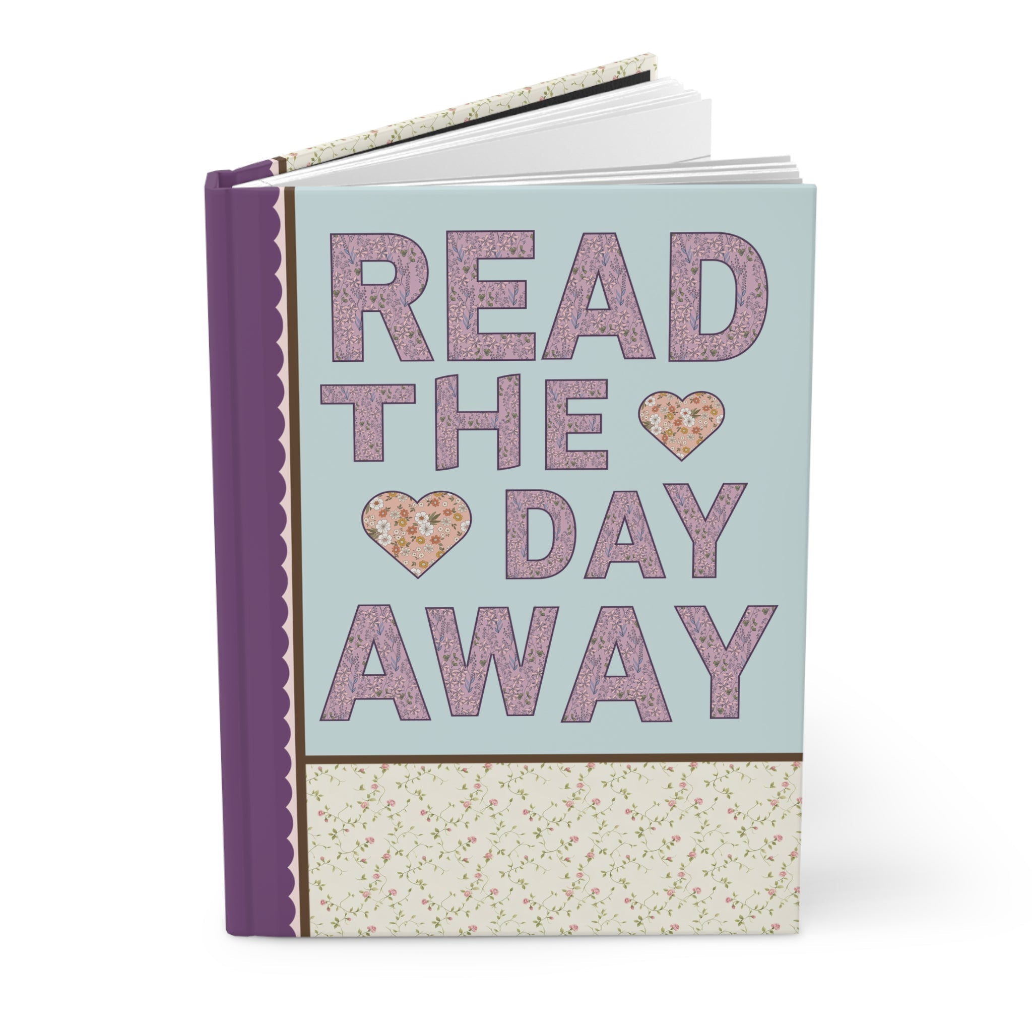 Book Lover Gift Idea: Read the Day Away Notebook with Hearts, Cute Floral Aesthetic Journal for Book Lover, Romance Reader, Librarian Gift - Opal and June