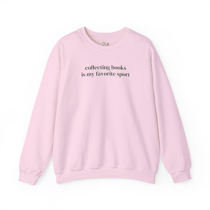 Book Lover Sweatshirt for Romance Reader or Librarian: Collecting Books is My Favorite Sport, Funny Saying Bookish Shirt, Silly TBR Books - Opal and June