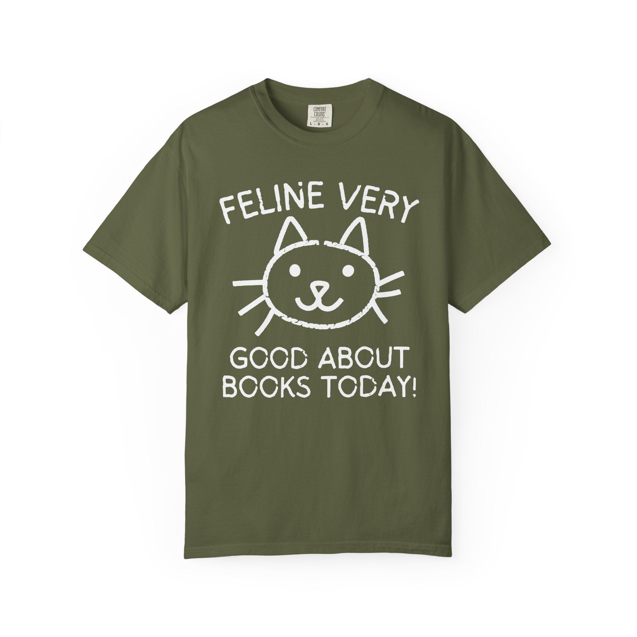 Bookish Cat Lover Tee Shirt for Bookworm Who Loves Kittens: Feline Very Good About Books Today, Silly Book Lover Tee for Cat Mom, Cat Dad - Opal and June