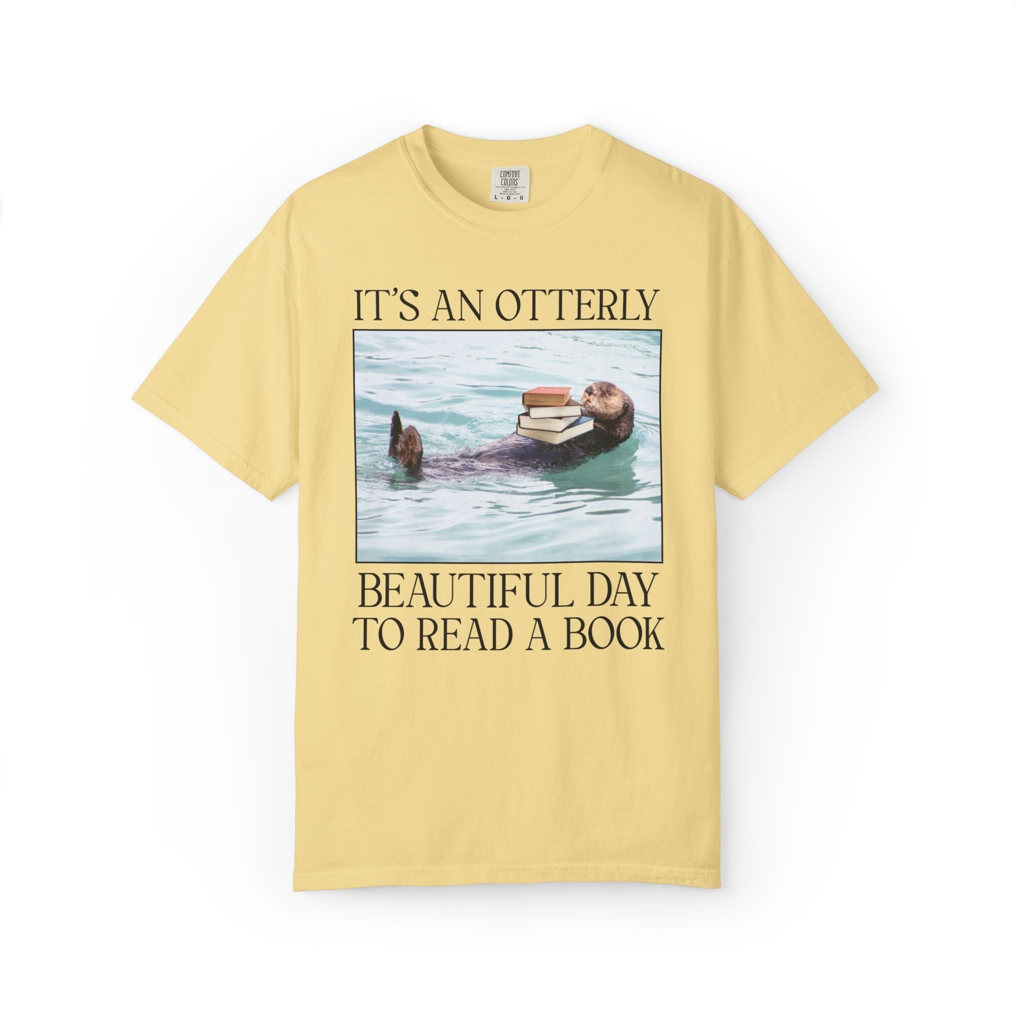 Bookish Otter Tee Shirt for Friend Who Loves Reading: It's an Otterly Beautiful Day to Read a Book, Cute Book Lover T-Shirt for Animal Lover - Opal and June