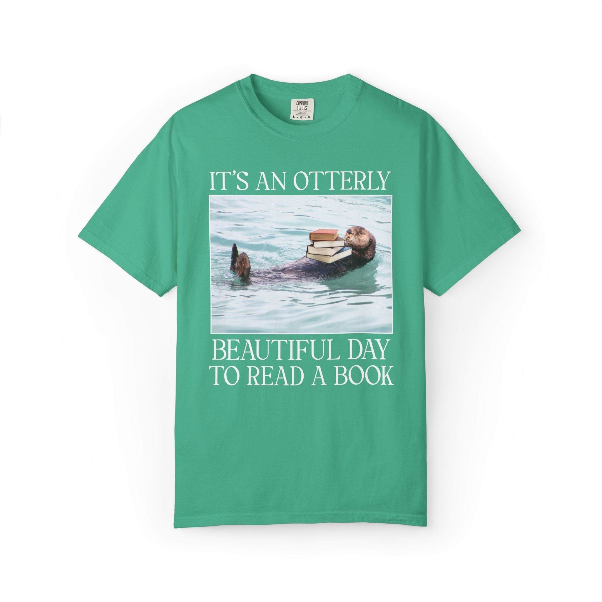 Bookish Otter Tee Shirt for Friend Who Loves Reading: It's an Otterly Beautiful Day to Read a Book, Cute Book Lover T-Shirt for Animal Lover - Opal and June