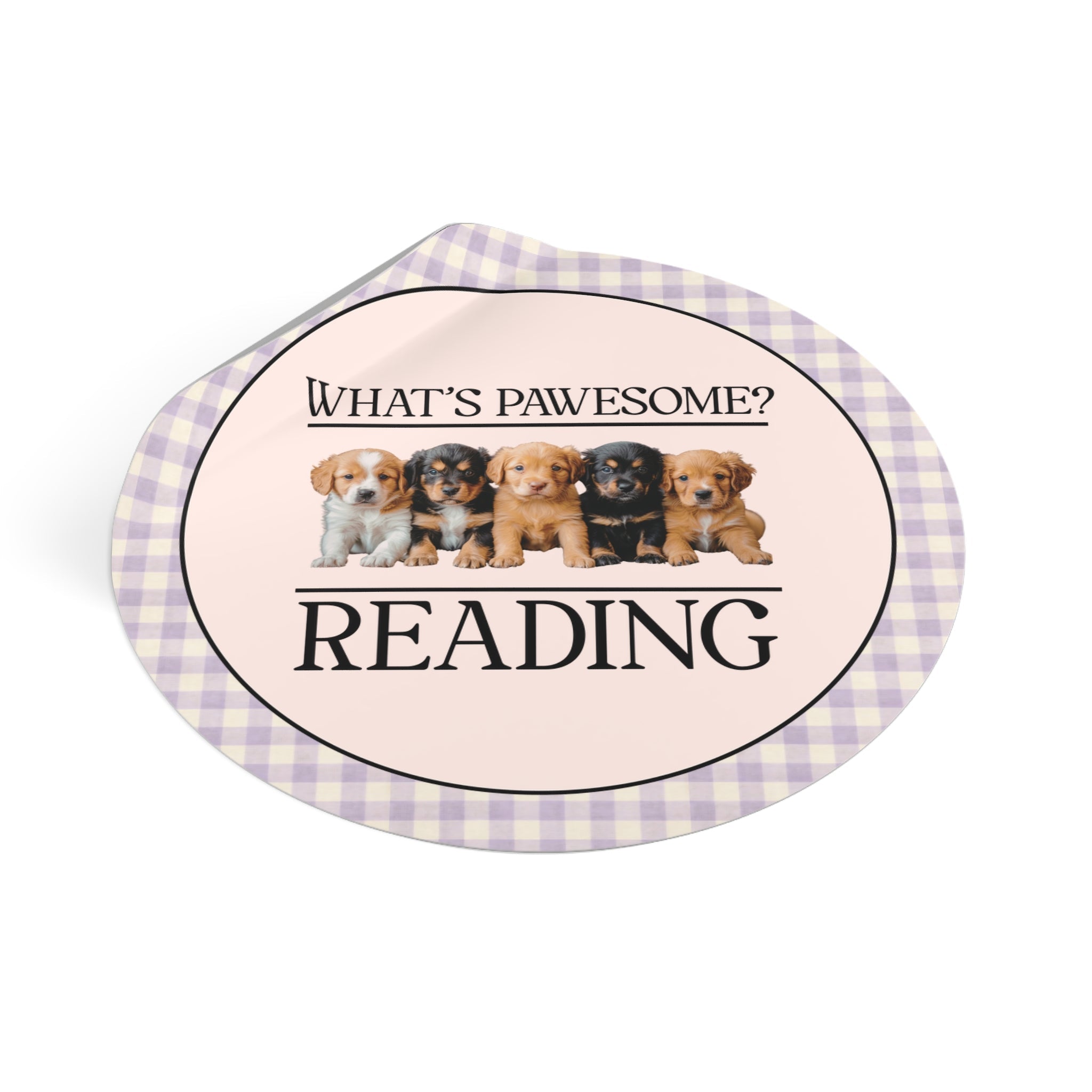 Bookish Puppy Sticker: What's Pawesome? Reading - Opal and June