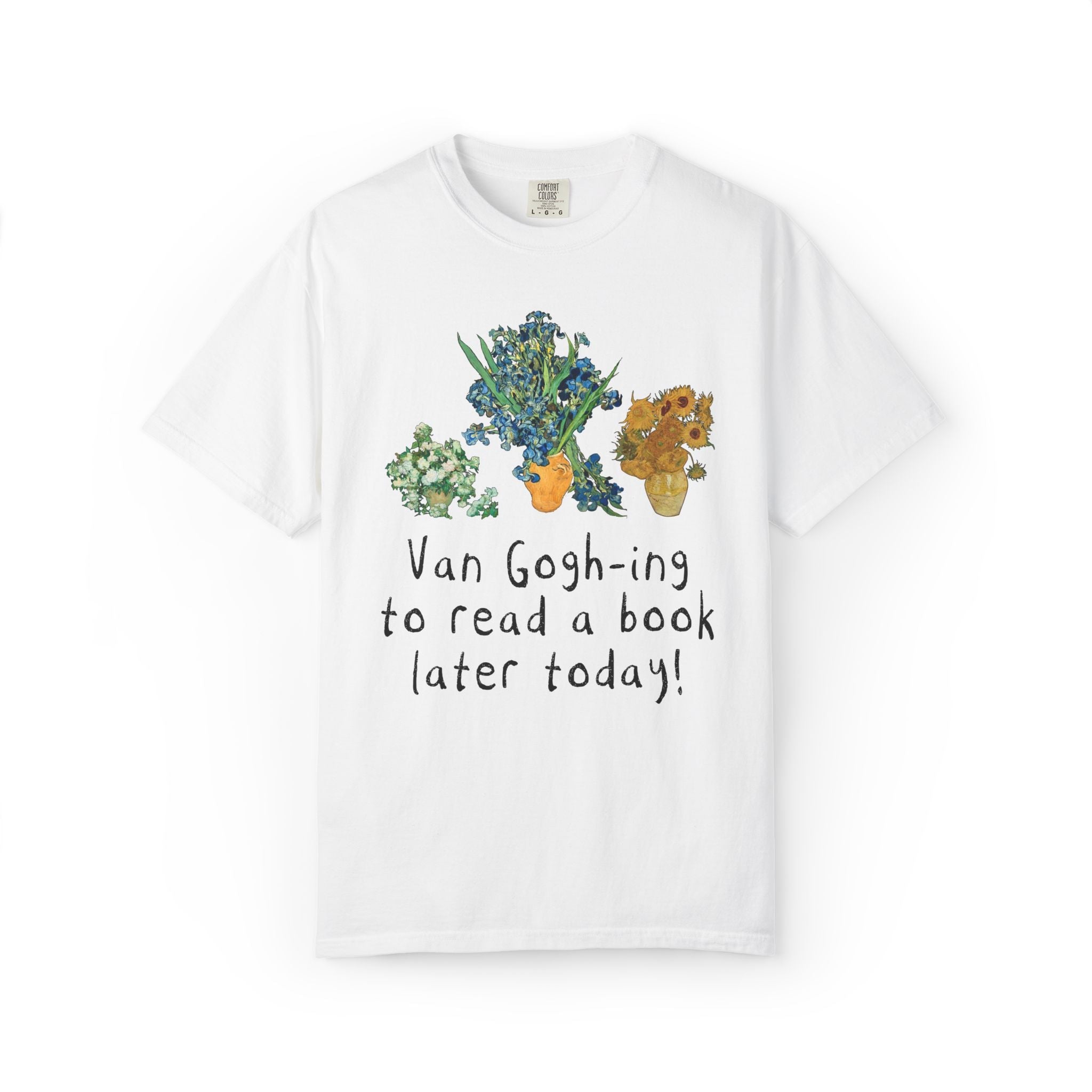 Bookish Vincent Van Gogh T-Shirt with Funny Saying: Silly Art History Lover T-Shirt for Romance Reader Who Loves Museums, Cute Bookworm Gift - Opal and June