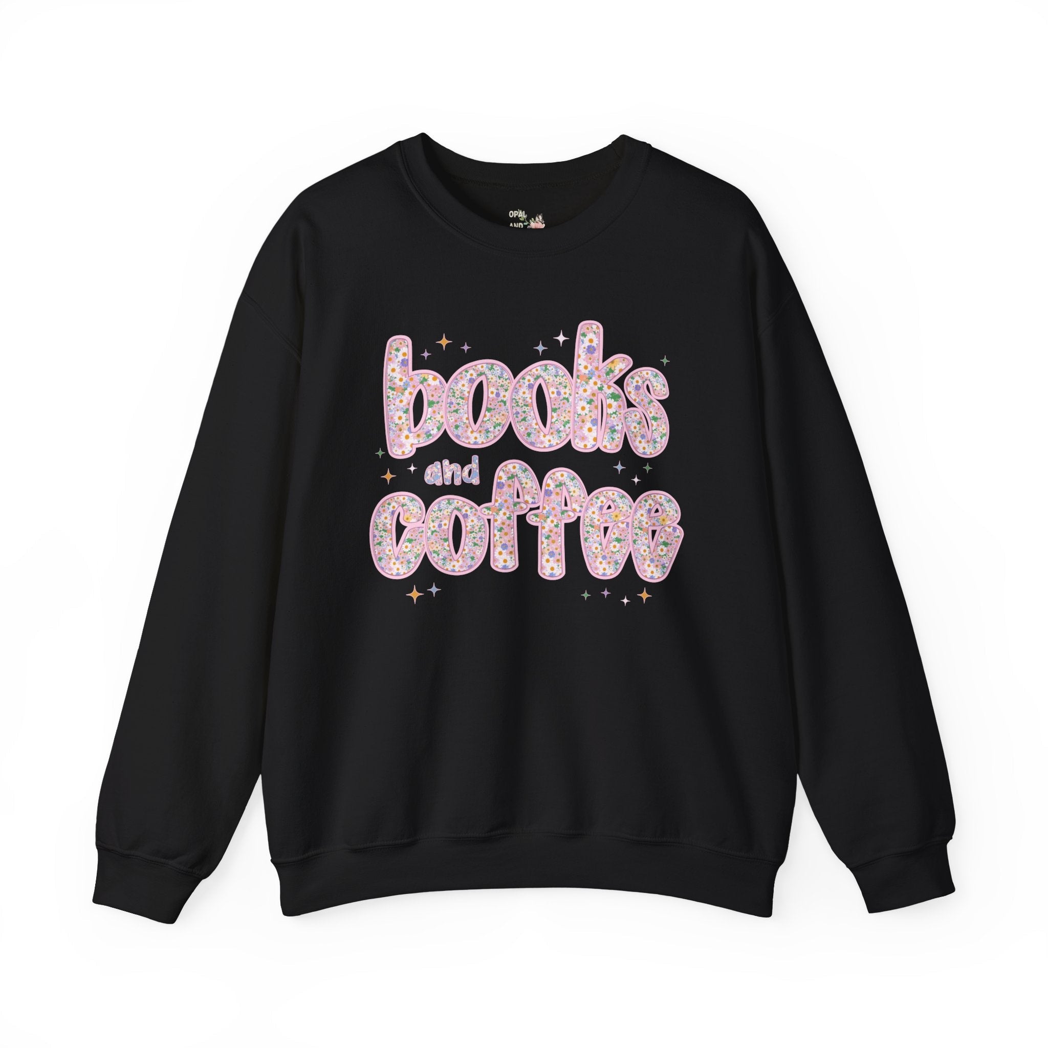 Books and Coffee Sweatshirt for Book Lover or Boho Romance Reader Who Loves Coffee, Cute Floral Dreamcore Coffee Lover Crewneck with Stars - Opal and June