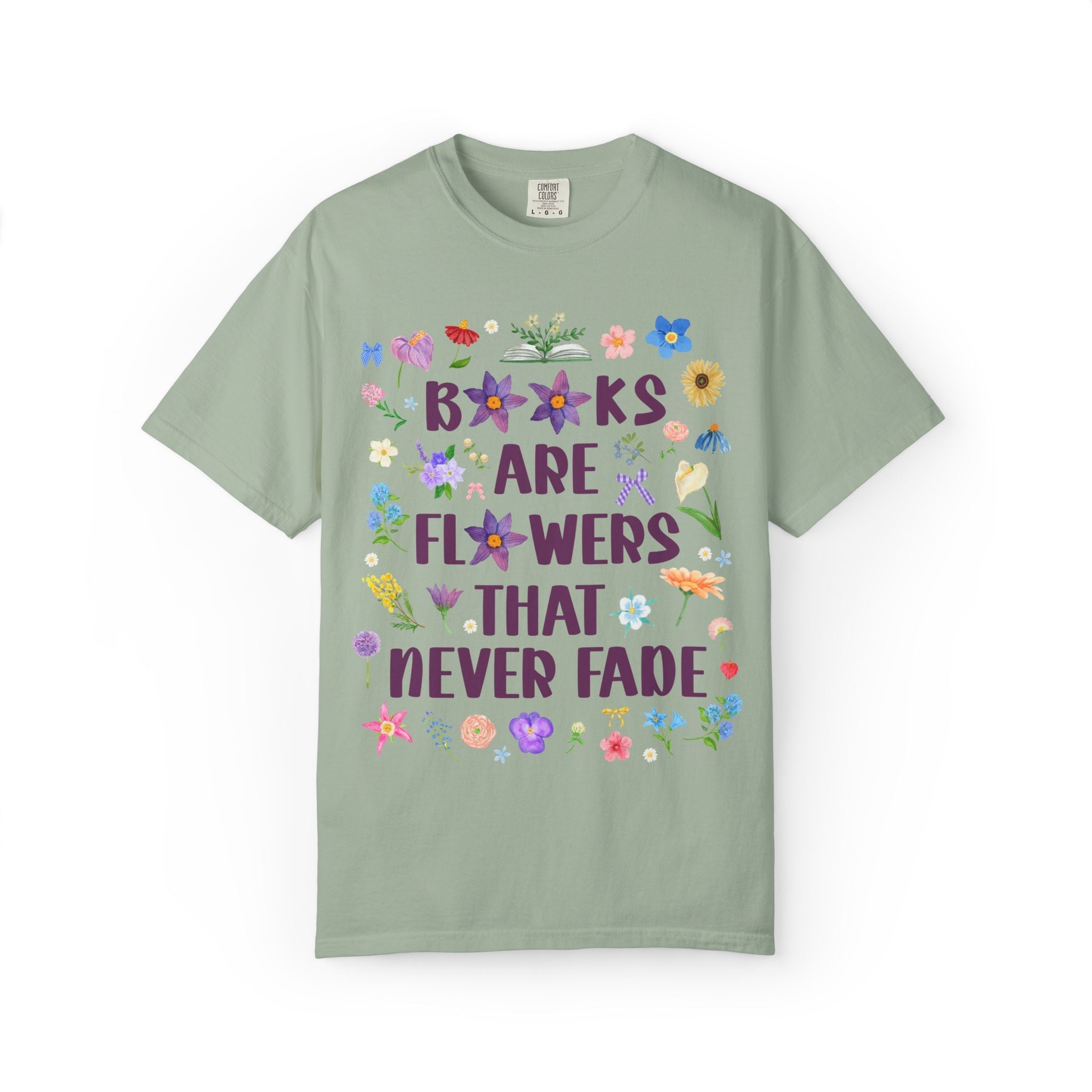 Books Are Flowers That Never Fade Tee Shirt - Opal and June