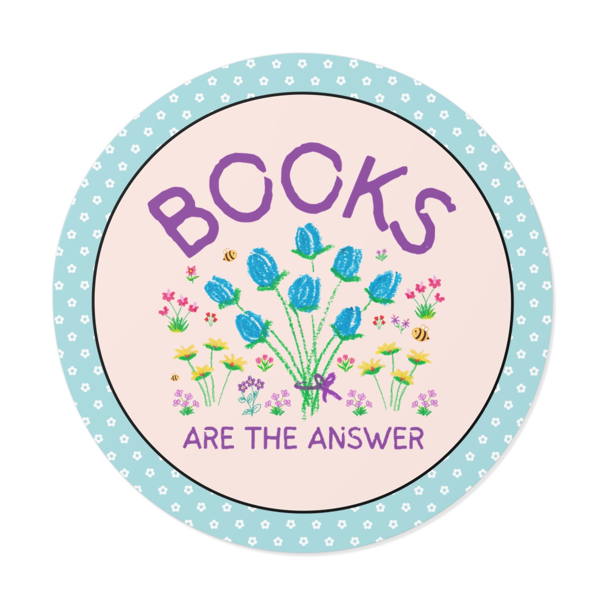 Books are the Answer Sticker - Opal and June