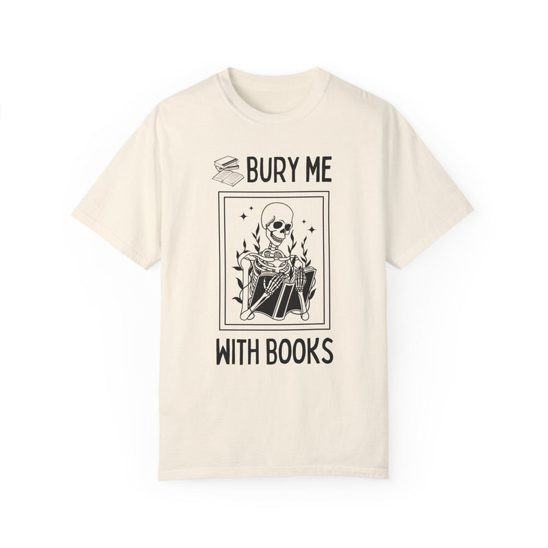 Bury Me With Books Tee - Opal and June