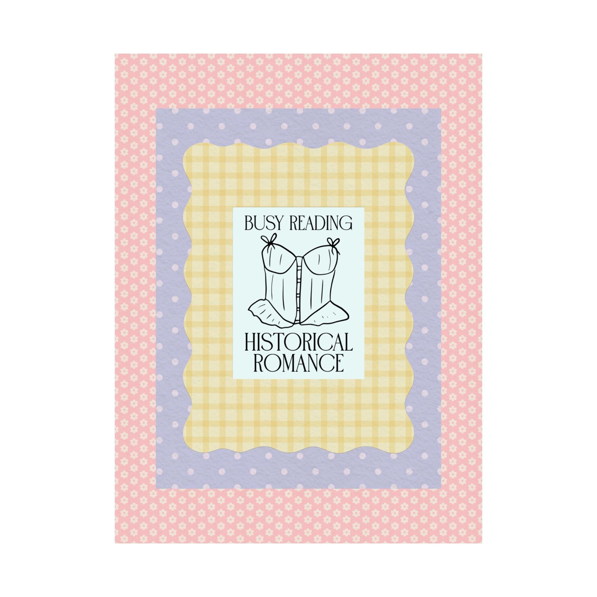 Busy Reading Historical Romance Print with Corset Graphic - Opal and June