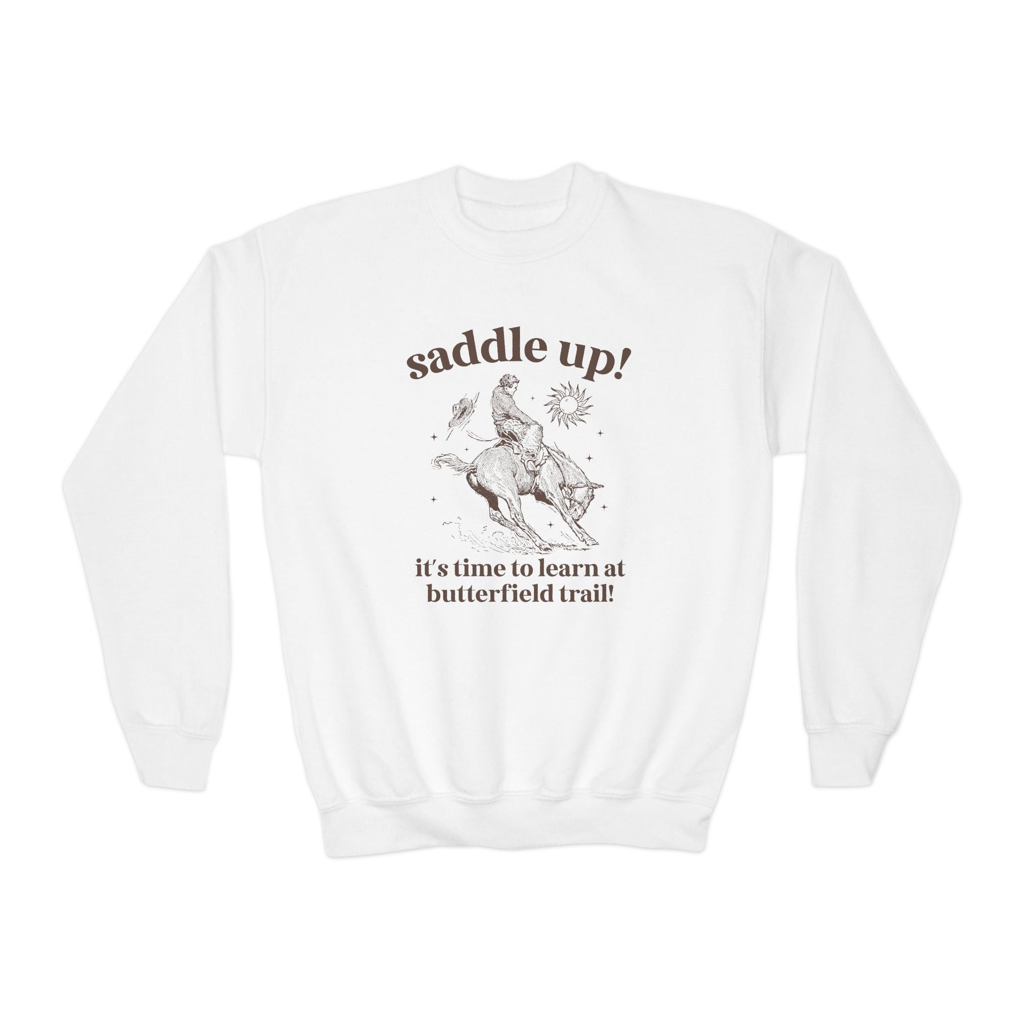 Butterfield Trail Elementary Kids Sweatshirt: Saddle Up! It's Time to Learn at Butterfield Trail! | FPS + Opal and June Sweatshirt, Fayetteville Public Schools - Opal and June