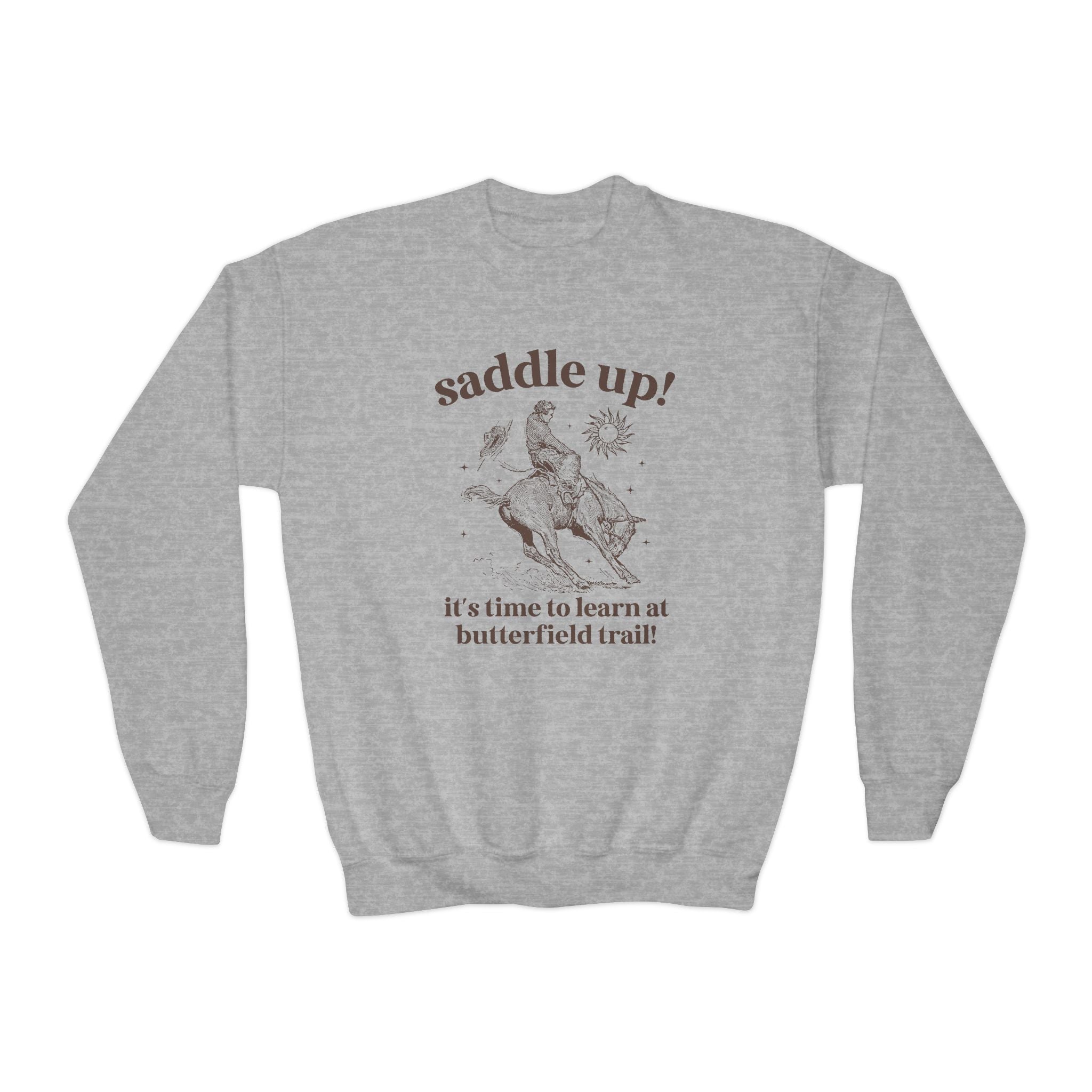 Butterfield Trail Elementary Kids Sweatshirt: Saddle Up! It's Time to Learn at Butterfield Trail! | FPS + Opal and June Sweatshirt, Fayetteville Public Schools - Opal and June