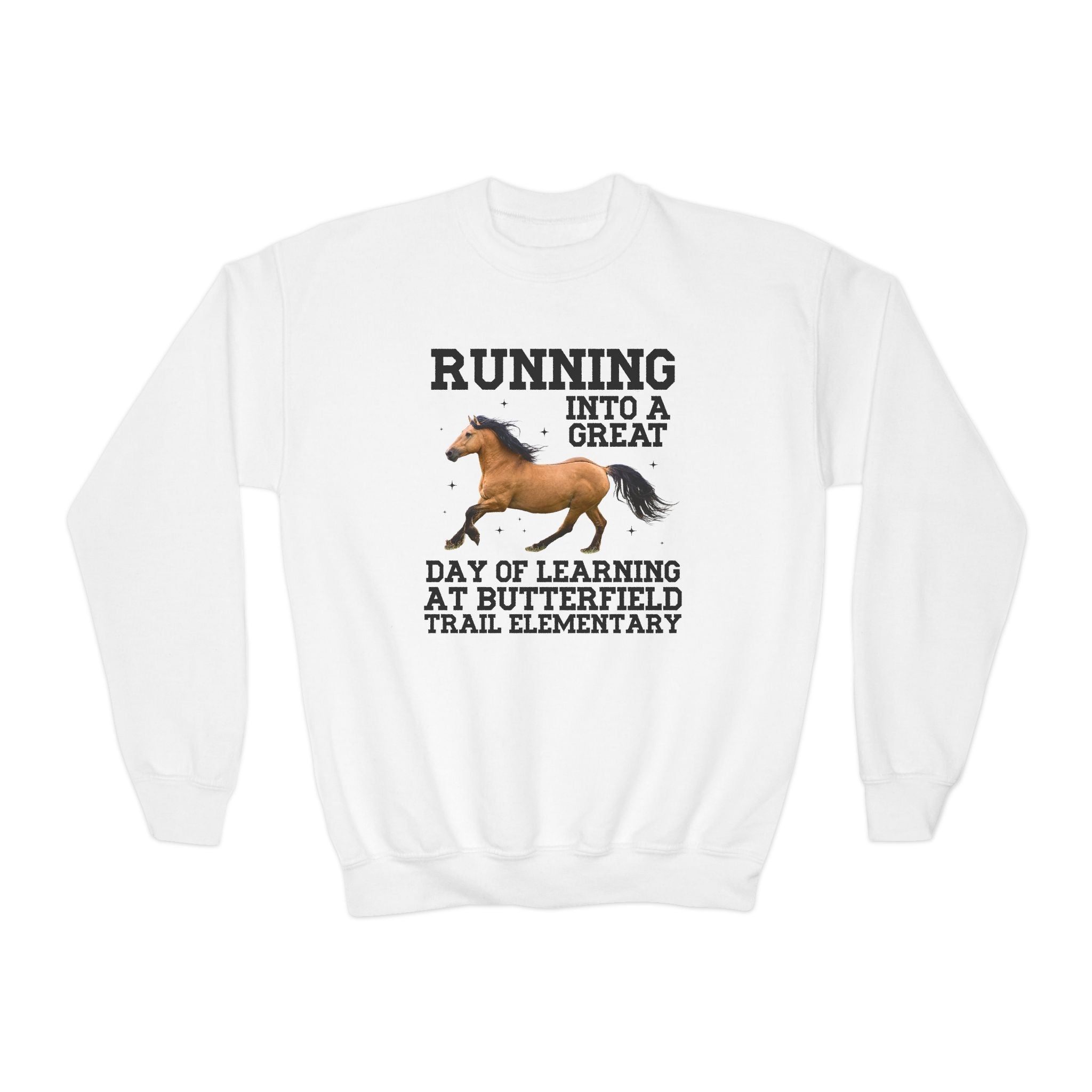 Butterfield Trail Elementary School Kids Sweatshirt: Running Into a Great Day of Learning | FPS + Opal and June Kids Sweatshirt, Fayetteville Public Schools - Opal and June