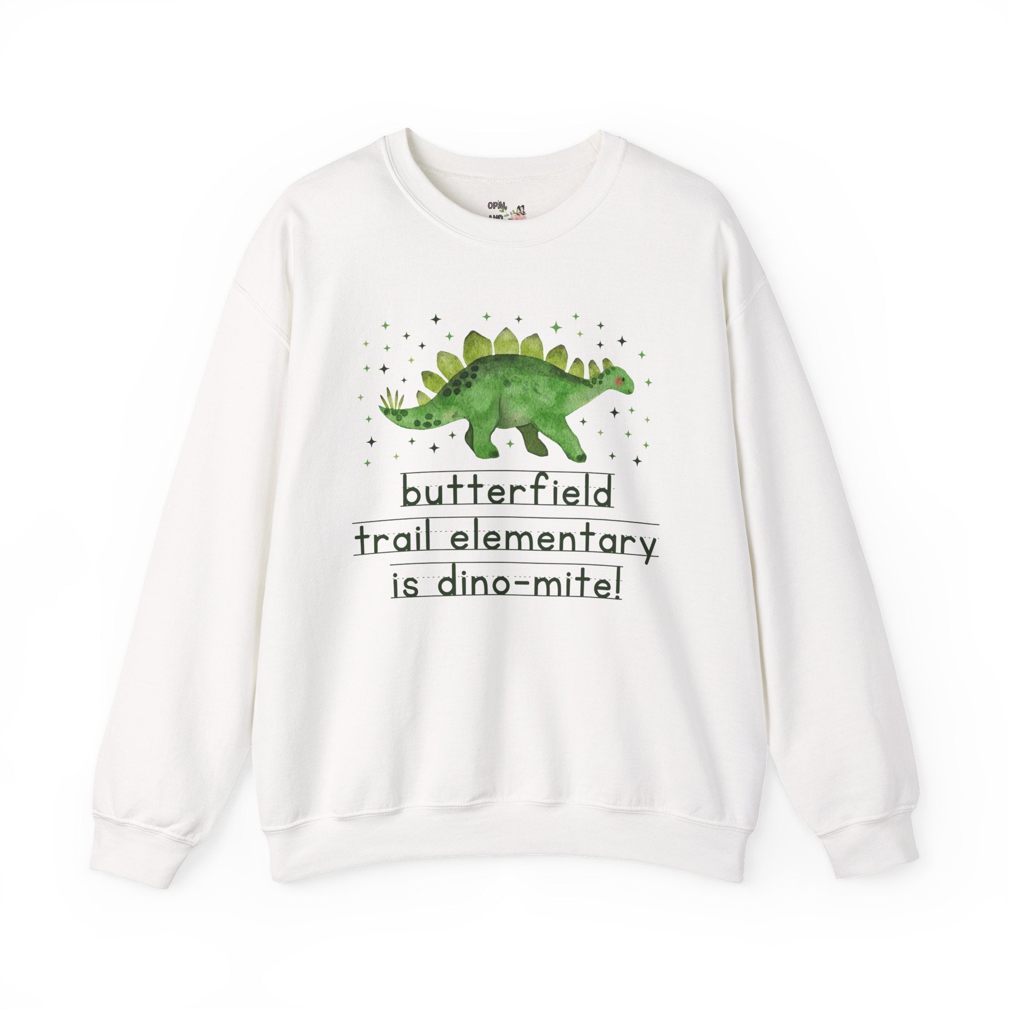 Butterfield Trail Elementary School Sweatshirt: Butterfield Trail Elementary is Dino - Mite! | FPS + Opal and June Sweatshirt, Fayetteville Public Schools - Opal and June