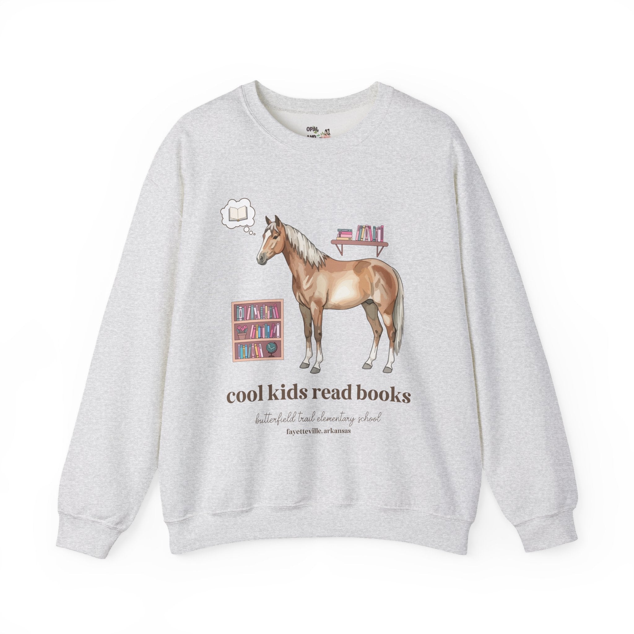 Butterfield Trail Elementary School Sweatshirt: Cool Kids Read Books | FPS + Opal and June Sweatshirt, Fayetteville Public Schools - Opal and June