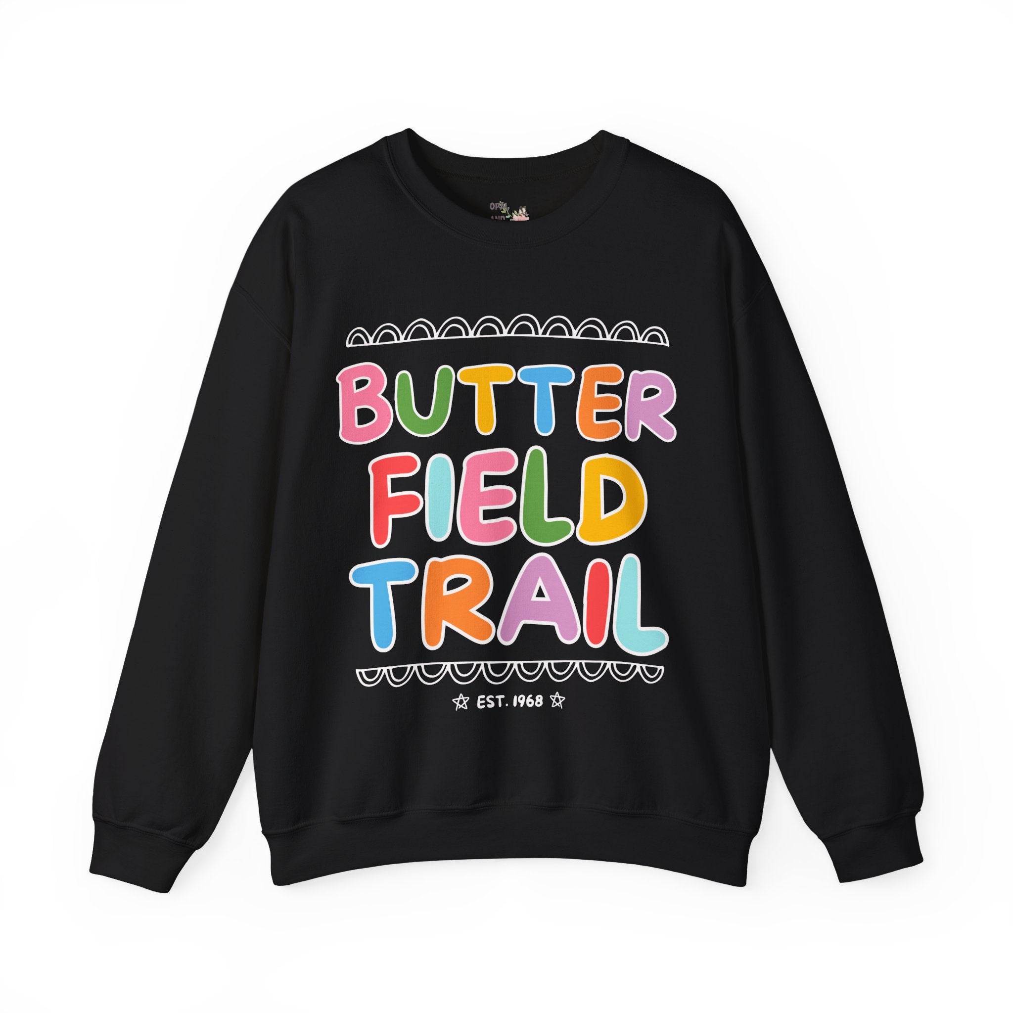 Butterfield Trail Elementary Sweatshirt: Rainbow Letters - Opal and June