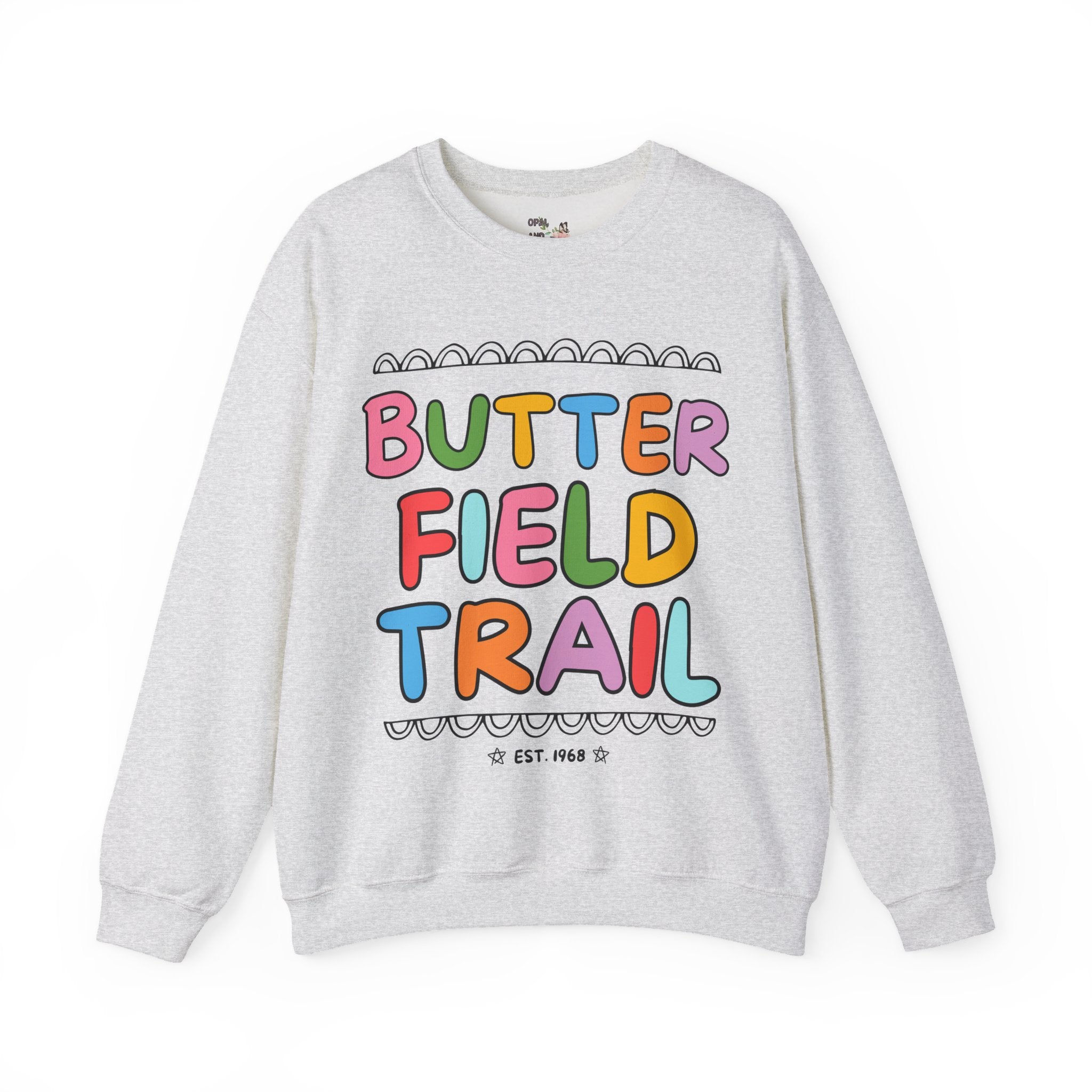Butterfield Trail Elementary Sweatshirt: Rainbow Letters - Opal and June